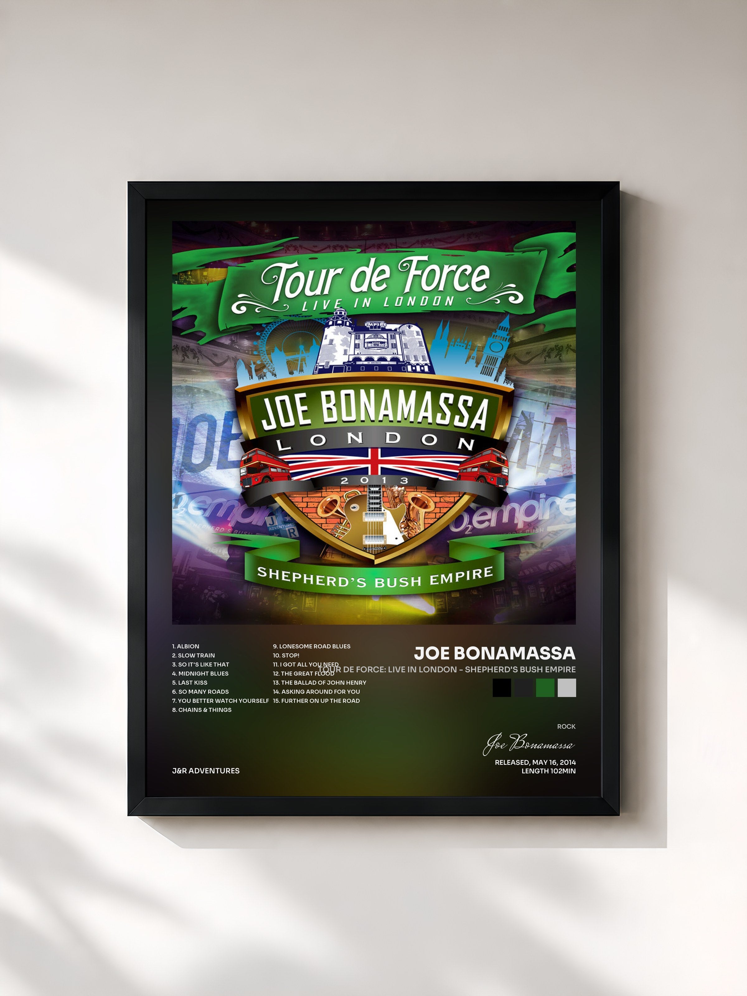 Joe Bonamassa · Tour De Force: Live In London - Shepherd's Bush Empire