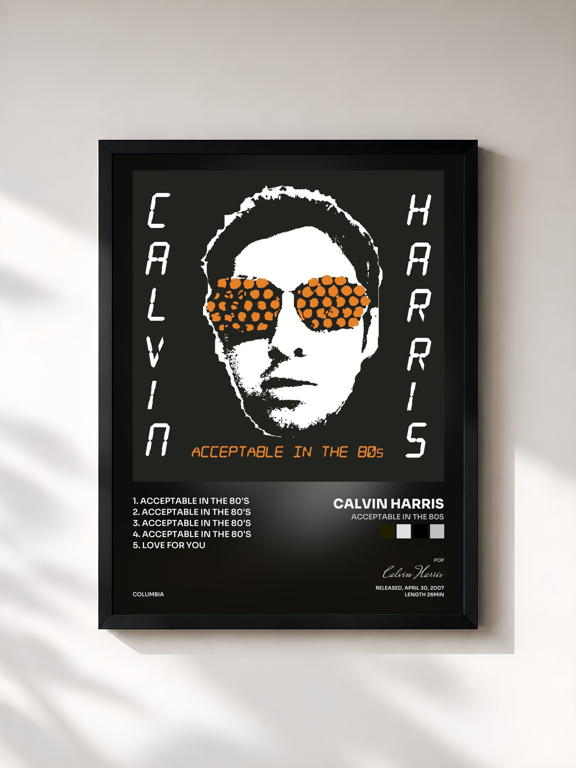 Calvin Harris · Acceptable In The 80s