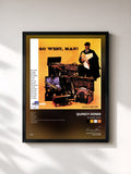 Quincy Jones · Go West, Man!