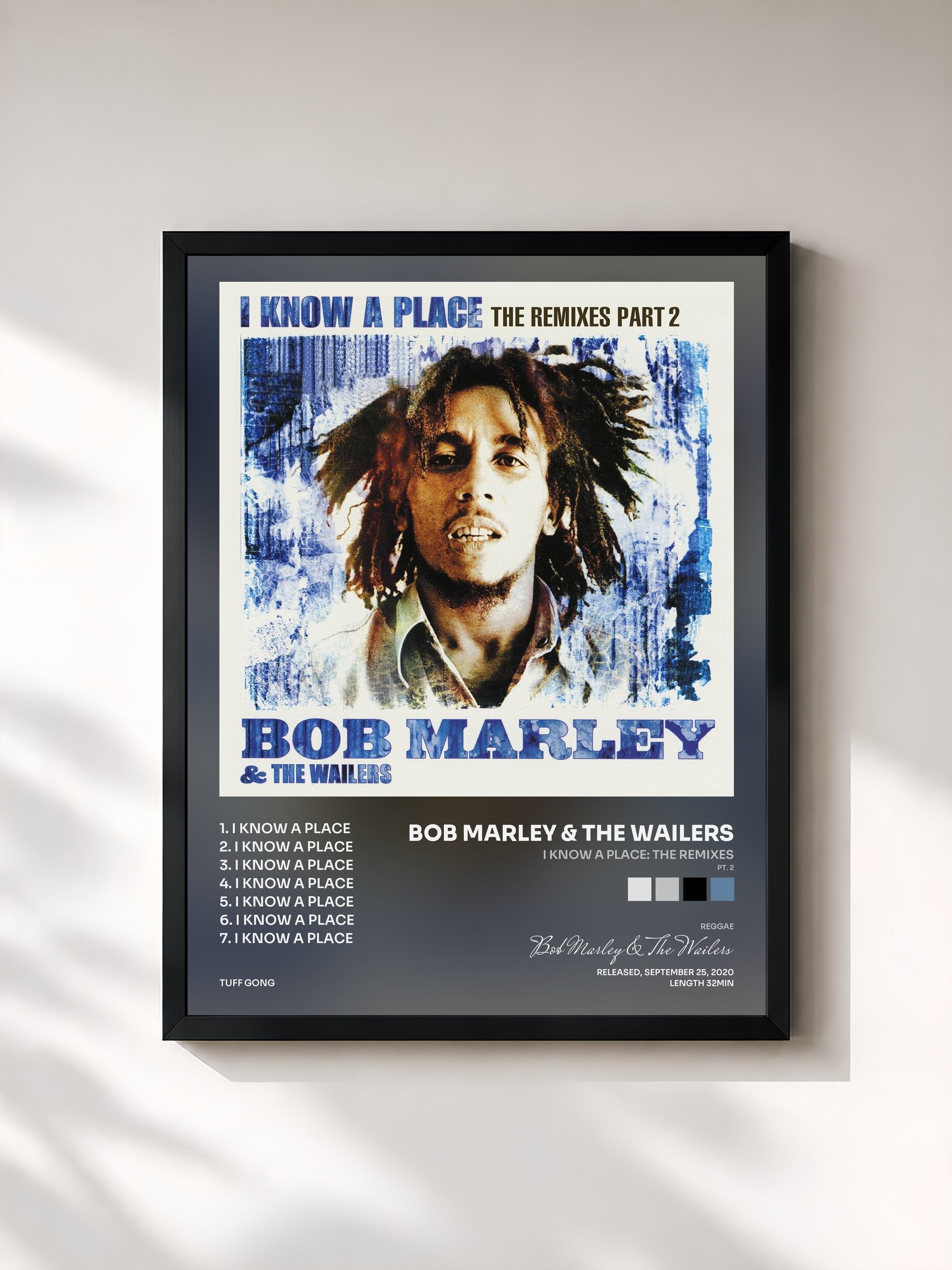 Bob Marley & The Wailers · I Know A Place: The Remixes (Pt. 2)
