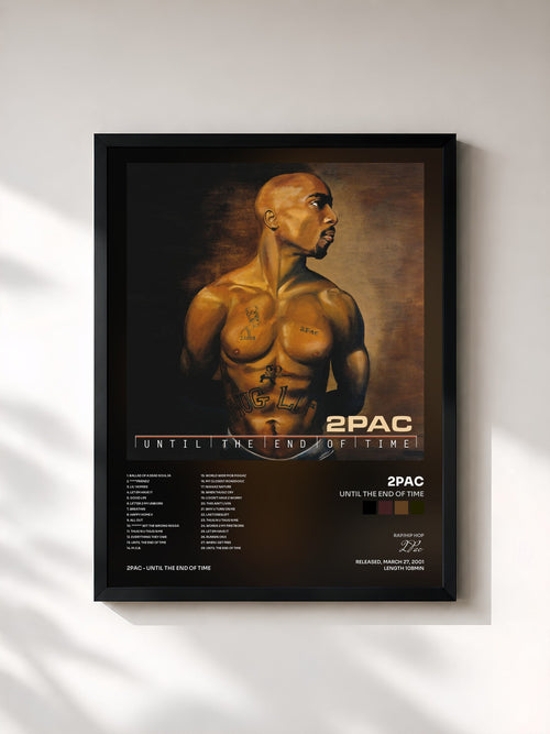#noir Tableau de l'album Until The End Of Time de 2Pac, cadre noir, imprimé et encadré en France