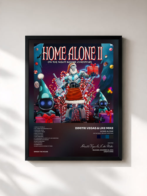 Dimitri Vegas & Like Mike · Home Alone (On The Night Before Christmas) Vol.2 — Stampa incorniciata