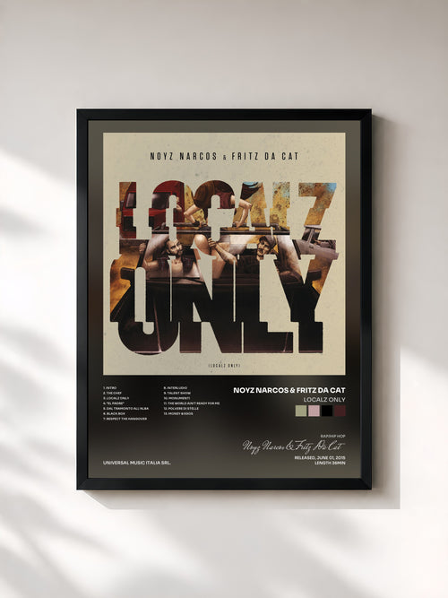 Noyz Narcos & Fritz Da Cat · Localz Only — Affiche encadrée