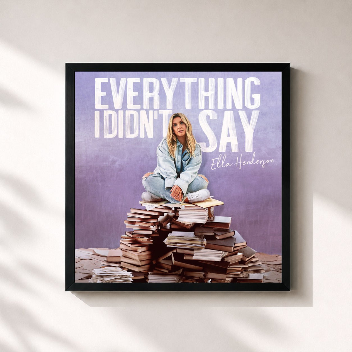 #noir Everything I Didn’t Say von Ella Henderson als quadratischer Kunstdruck, schwarzer Rahmen 32x32 cm