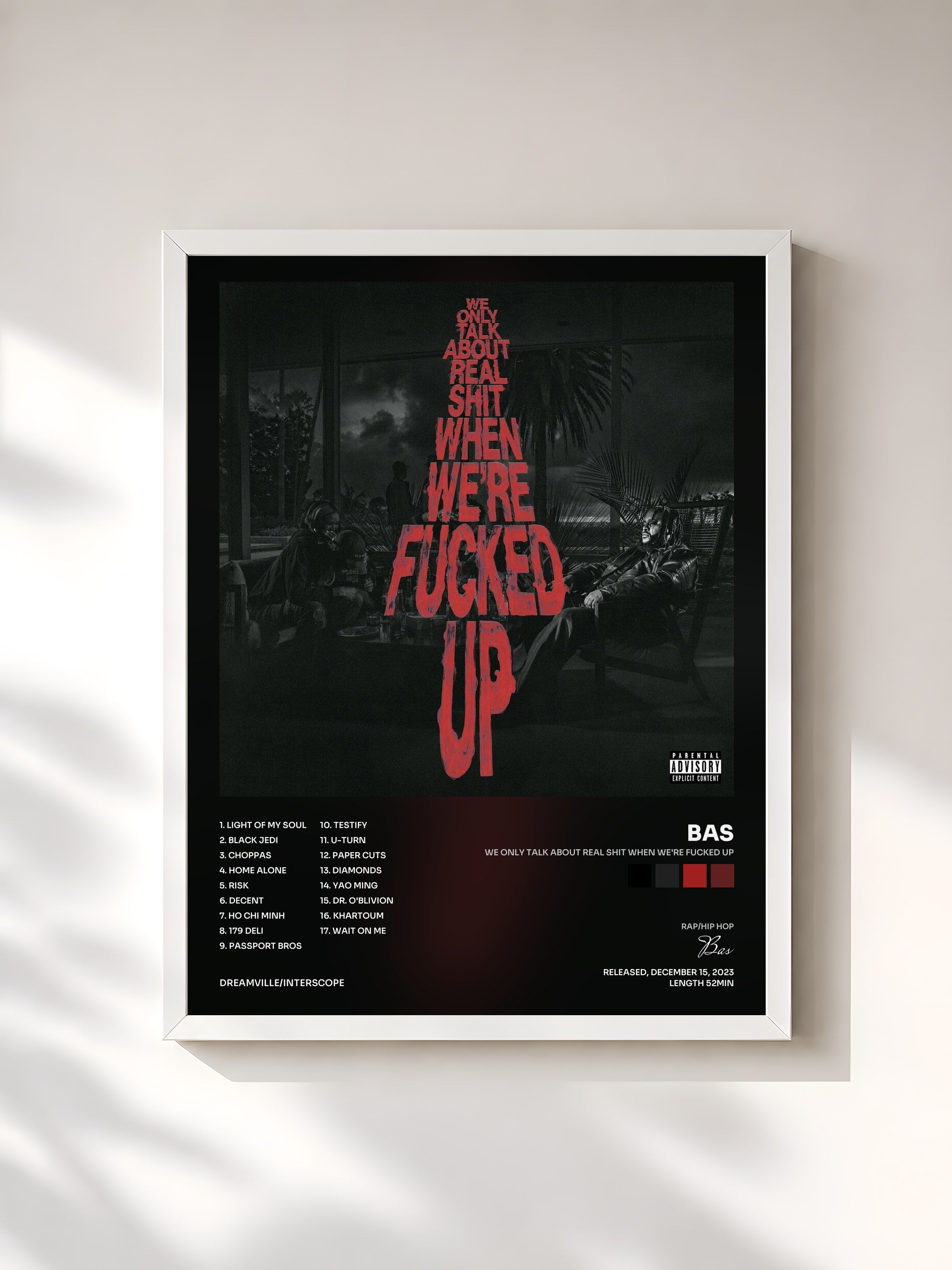 #blanc Tableau de l'album We Only Talk About Real Shit When We're Fucked Up de Bas, cadre blanc, imprimé et encadré en France