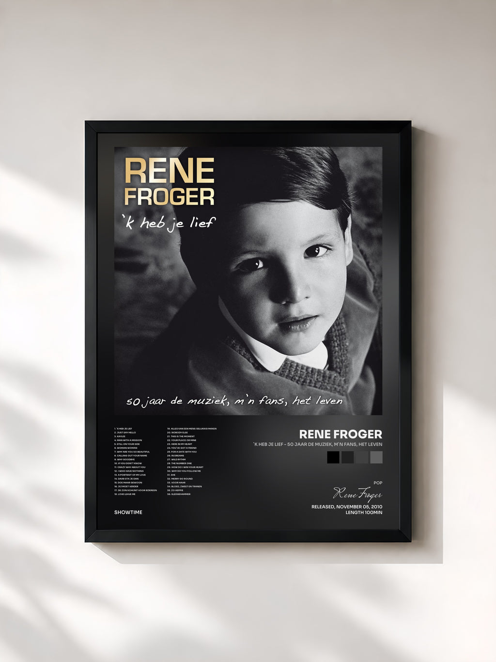 #noir Tableau de l'album `K Heb Je Lief - 50 jaar de muziek, M`n fans, het leven de Rene Froger, cadre noir, imprimé et encadré en France