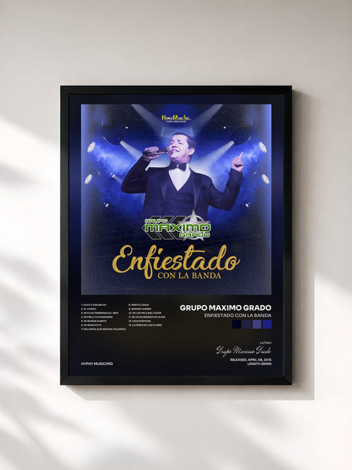 Grupo Maximo Grado · Enfiestado Con La Banda — Affiche encadrée