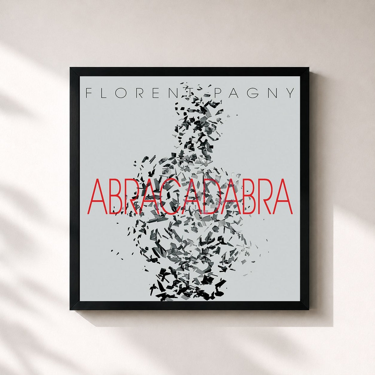 #noir Tableau carré de l'album Abracadabra de Florent Pagny, cadre noir 32x32 cm