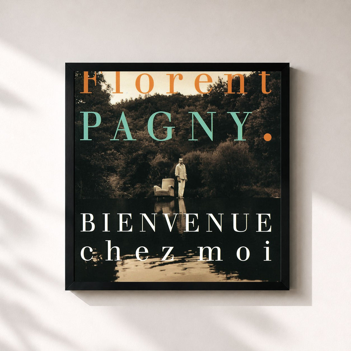 #noir Tableau carré de l'album Bienvenue chez moi de Florent Pagny, cadre noir 32x32 cm
