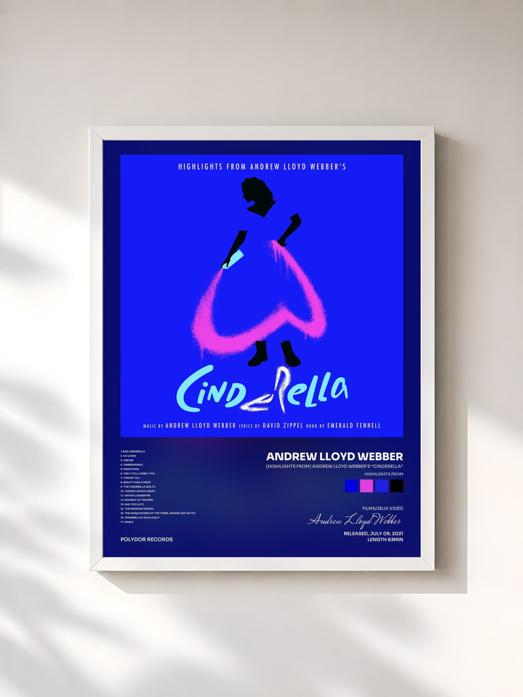 #blanc (Highlights From) Andrew Lloyd Webber’s “Cinderella” von Andrew Lloyd Webber als gerahmter Kunstdruck, weißer Rahmen, gedruckt und gerahmt in Frankreich