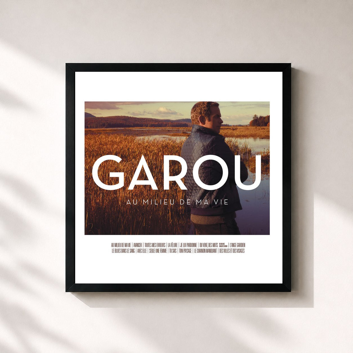#noir Au Milieu De Ma Vie (Version Deluxe) by Garou as a square framed art print, black 32x32 cm frame