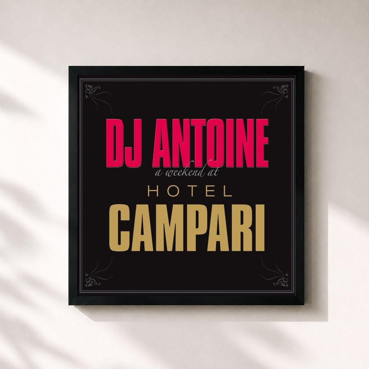 #noir Tableau carré de l'album A Weekend at Hotel Campari de DJ Antoine, cadre noir 32x32 cm