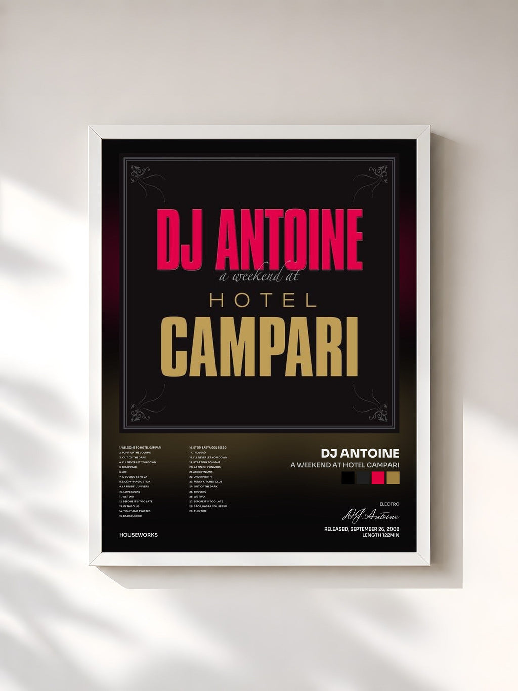 #blanc A Weekend at Hotel Campari de DJ Antoine en lámina enmarcada, marco blanco, impresa y enmarcada en Francia
