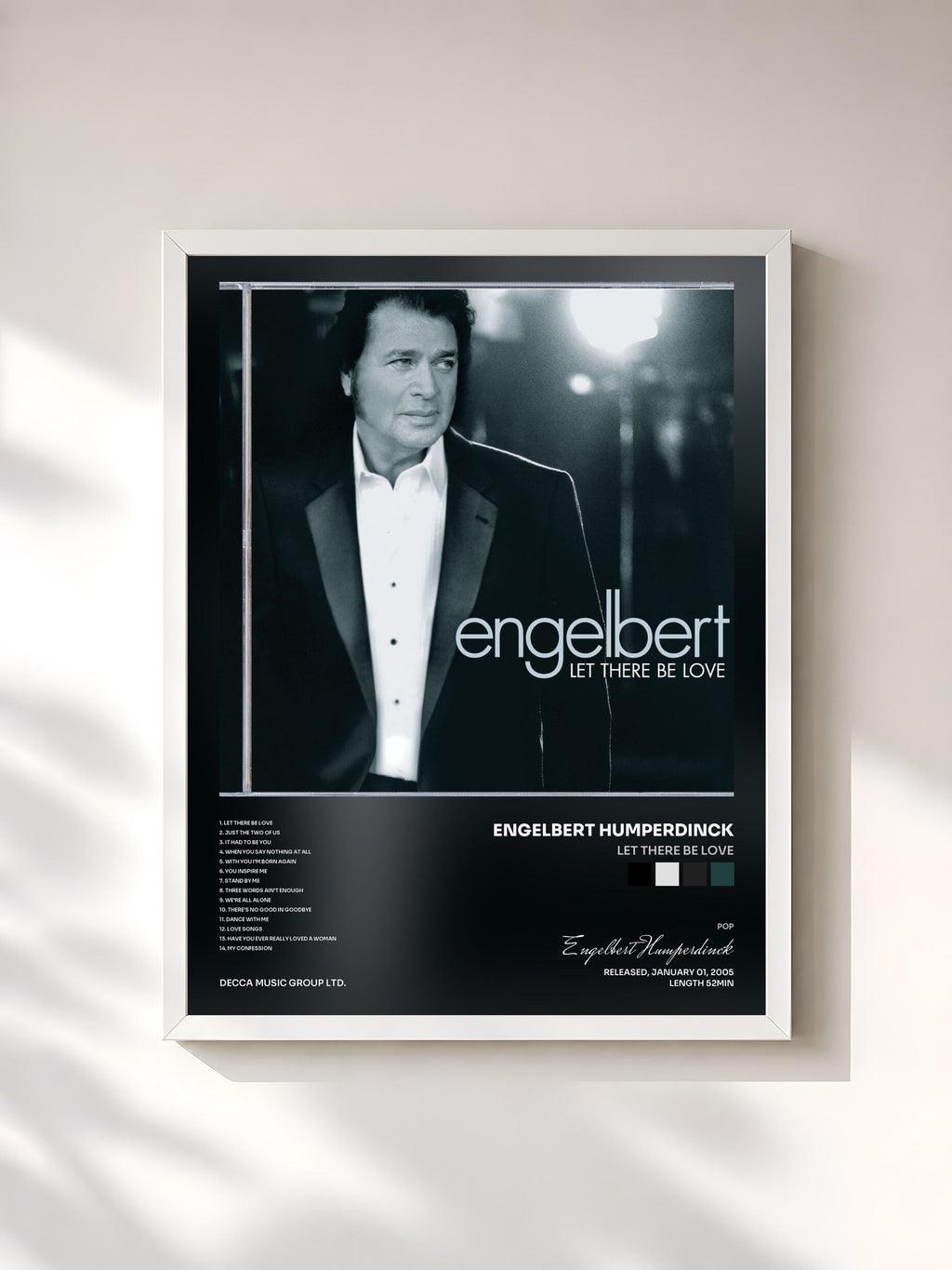 #blanc Let There Be Love de Engelbert Humperdinck en lámina enmarcada, marco blanco, impresa y enmarcada en Francia