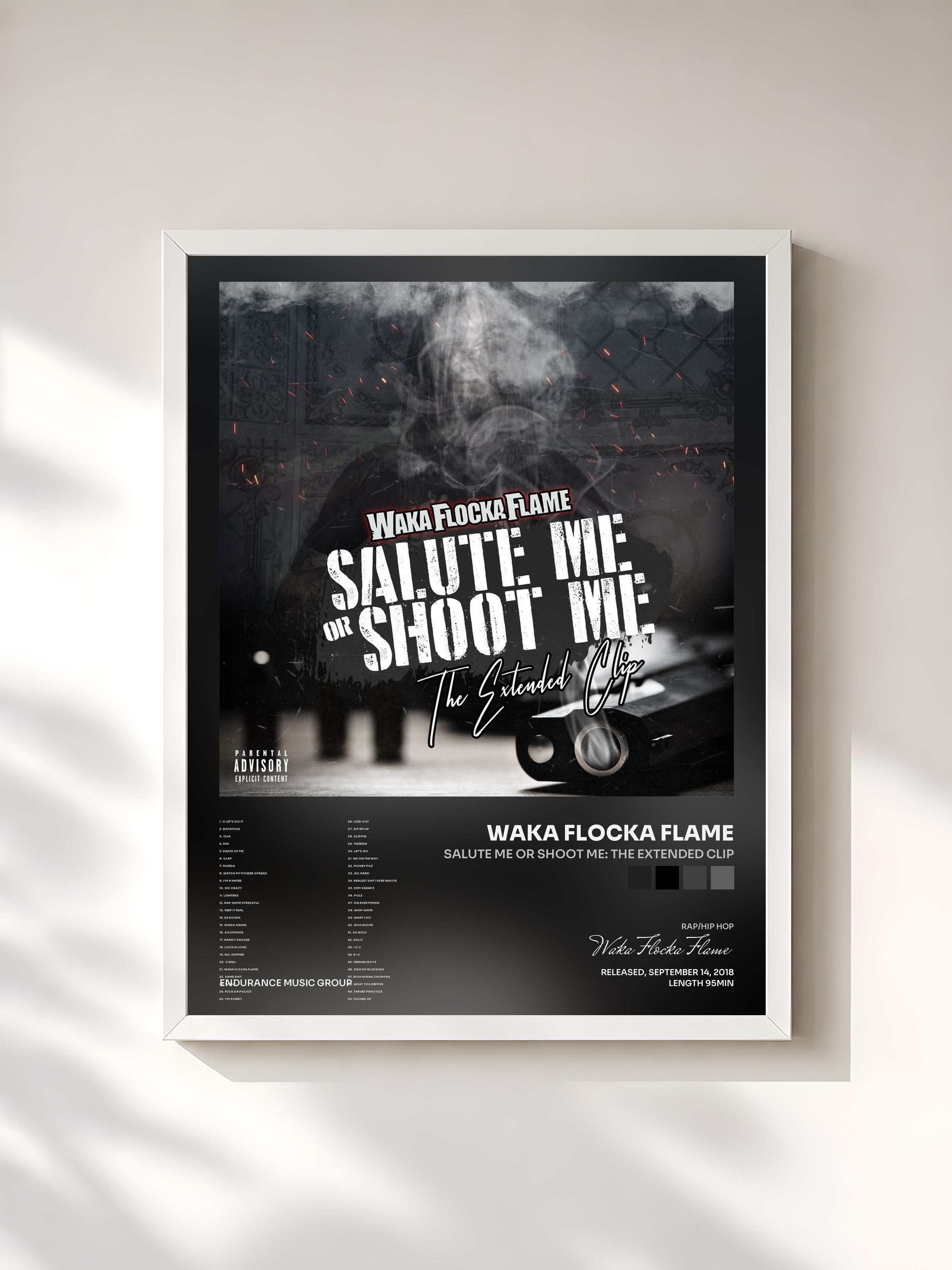 #blanc Tableau de l'album Salute Me or Shoot Me: The Extended Clip de Waka Flocka Flame, cadre blanc, imprimé et encadré en France