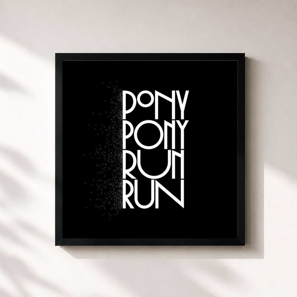 #noir Tableau carré de l'album You need Pony Pony Run Run de Pony Pony Run Run, cadre noir 32x32 cm