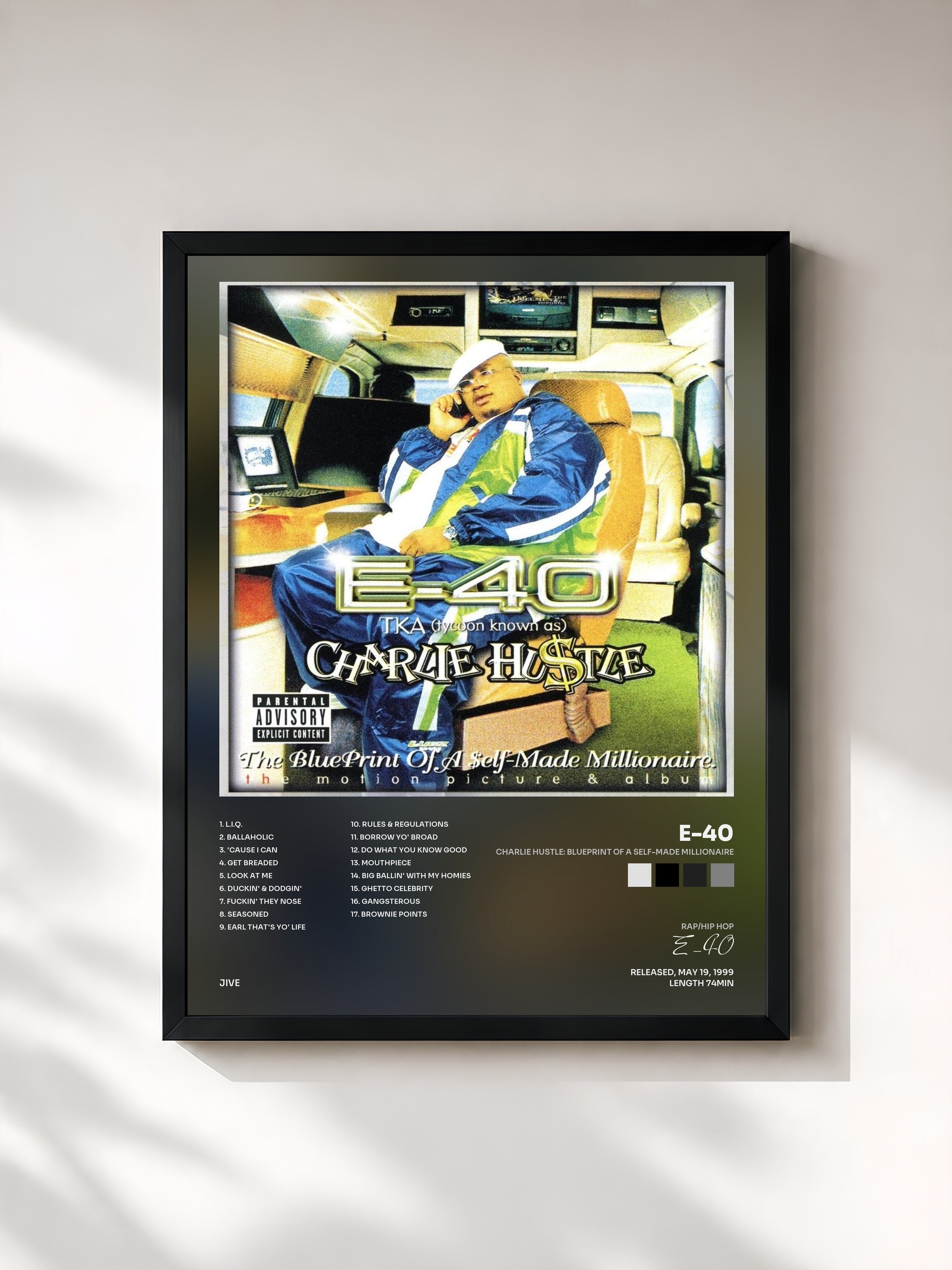 #noir Tableau de l'album Charlie Hustle: Blueprint Of A Self-Made Millionaire de E-40, cadre noir, imprimé et encadré en France