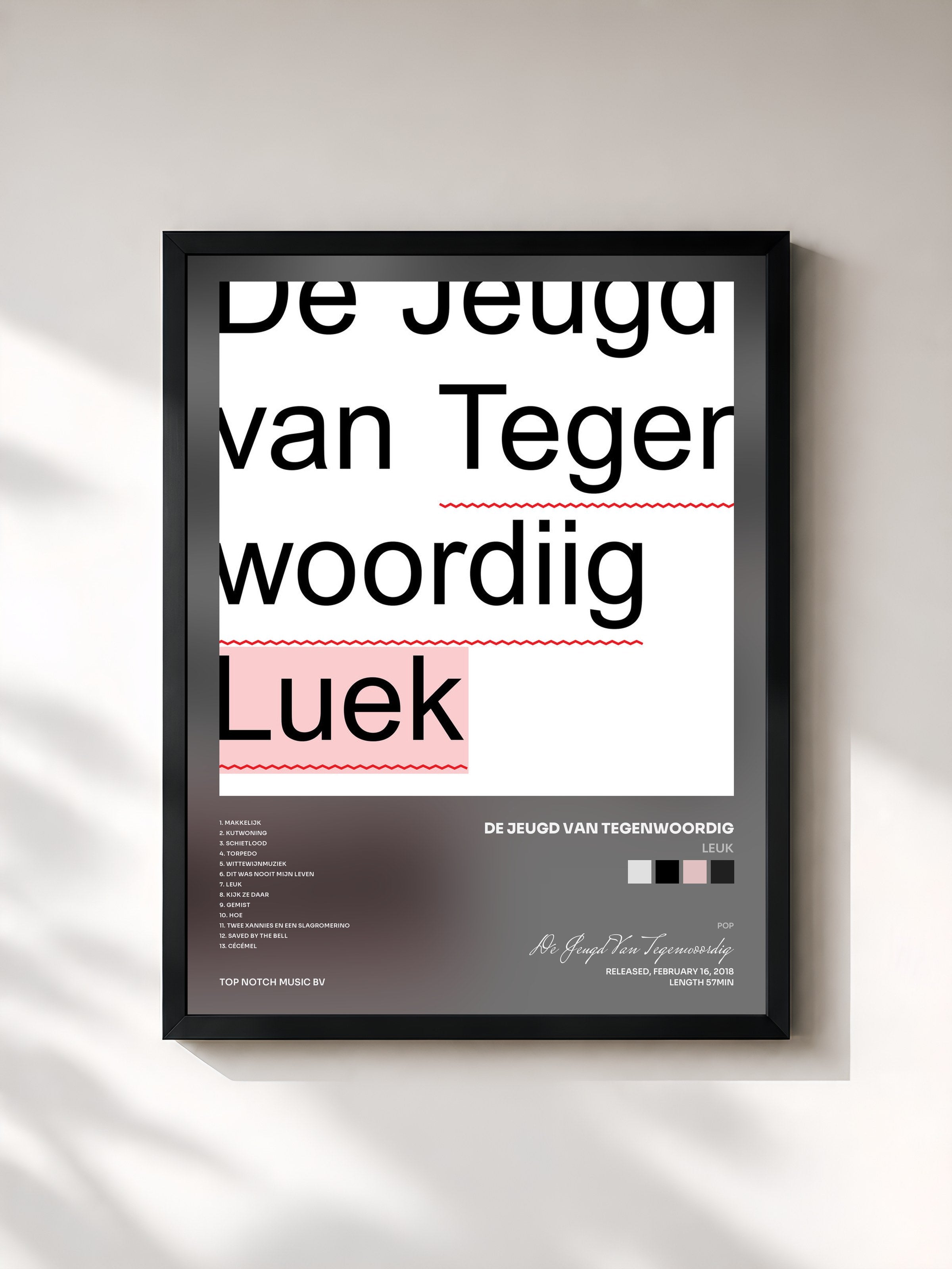 #noir Tableau de l'album Leuk de De Jeugd Van Tegenwoordig, cadre noir, imprimé et encadré en France