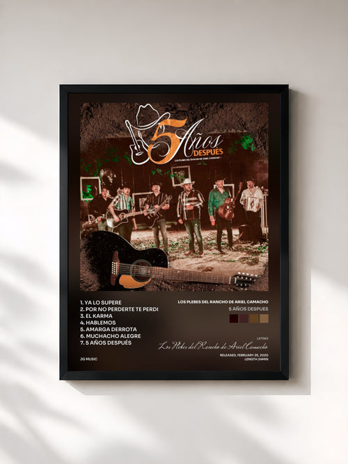 Los Plebes del Rancho de Ariel Camacho · 5 Años Despues — Affiche encadrée