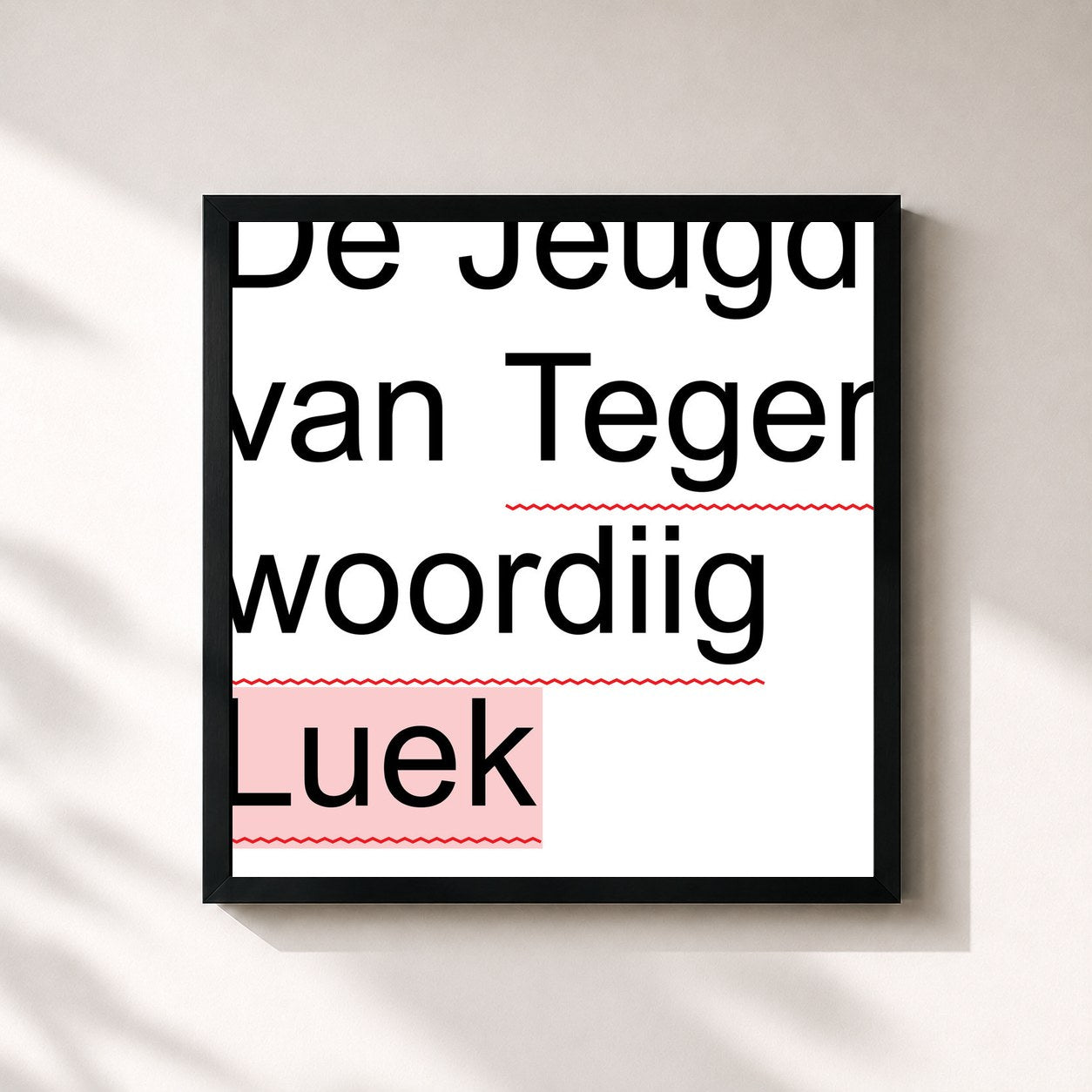 #noir Tableau carré de l'album Leuk de De Jeugd Van Tegenwoordig, cadre noir 32x32 cm