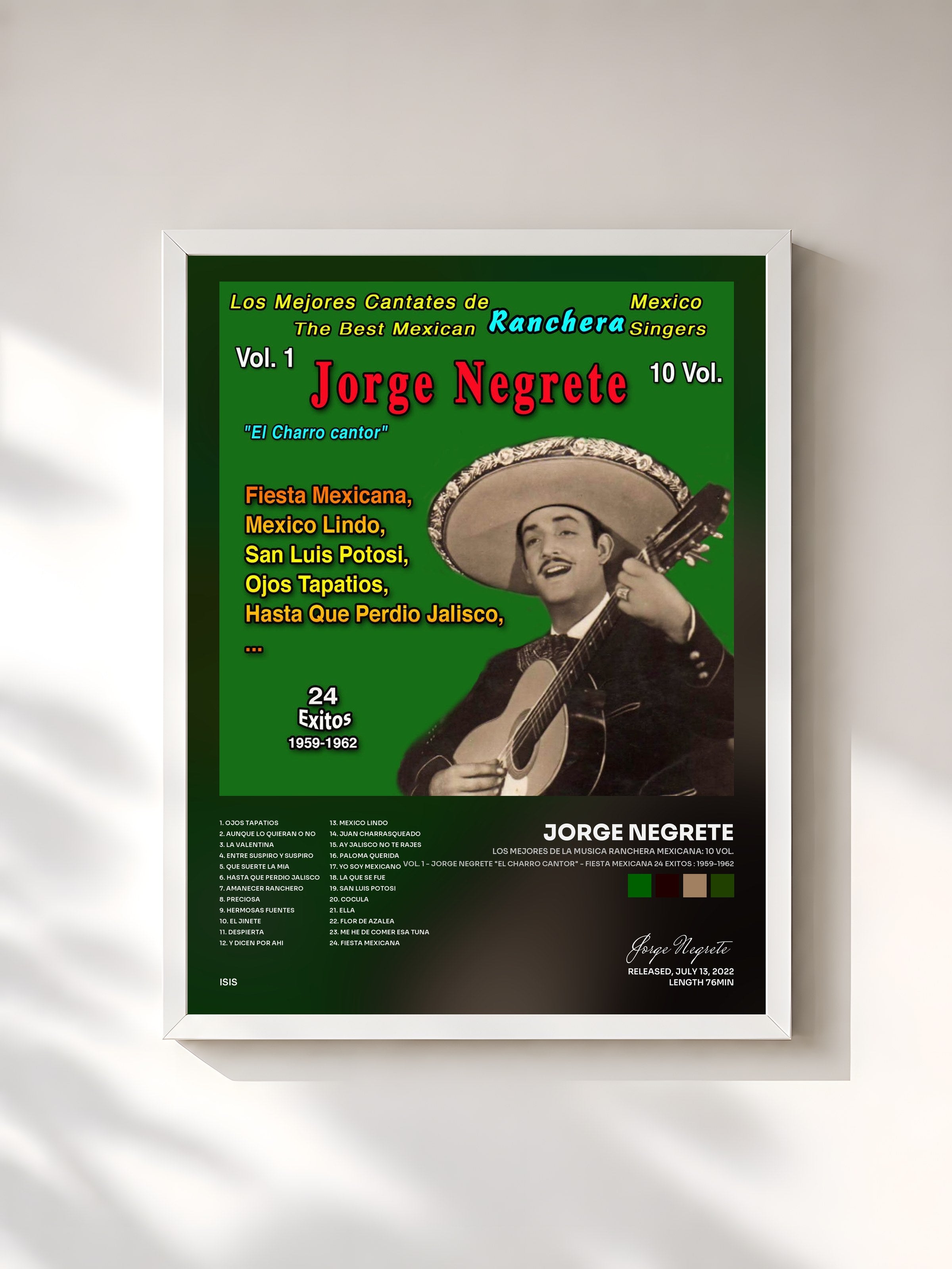 #blanc Tableau de l'album Los Mejores de la Musica Ranchera Mexicana: 10 Vol. (Vol. 1 - Jorge Negrete "El Charro Cantor" - Fiesta Mexicana 24 Exitos : 1959-1962) de Jorge Negrete, cadre blanc, imprimé et encadré en France