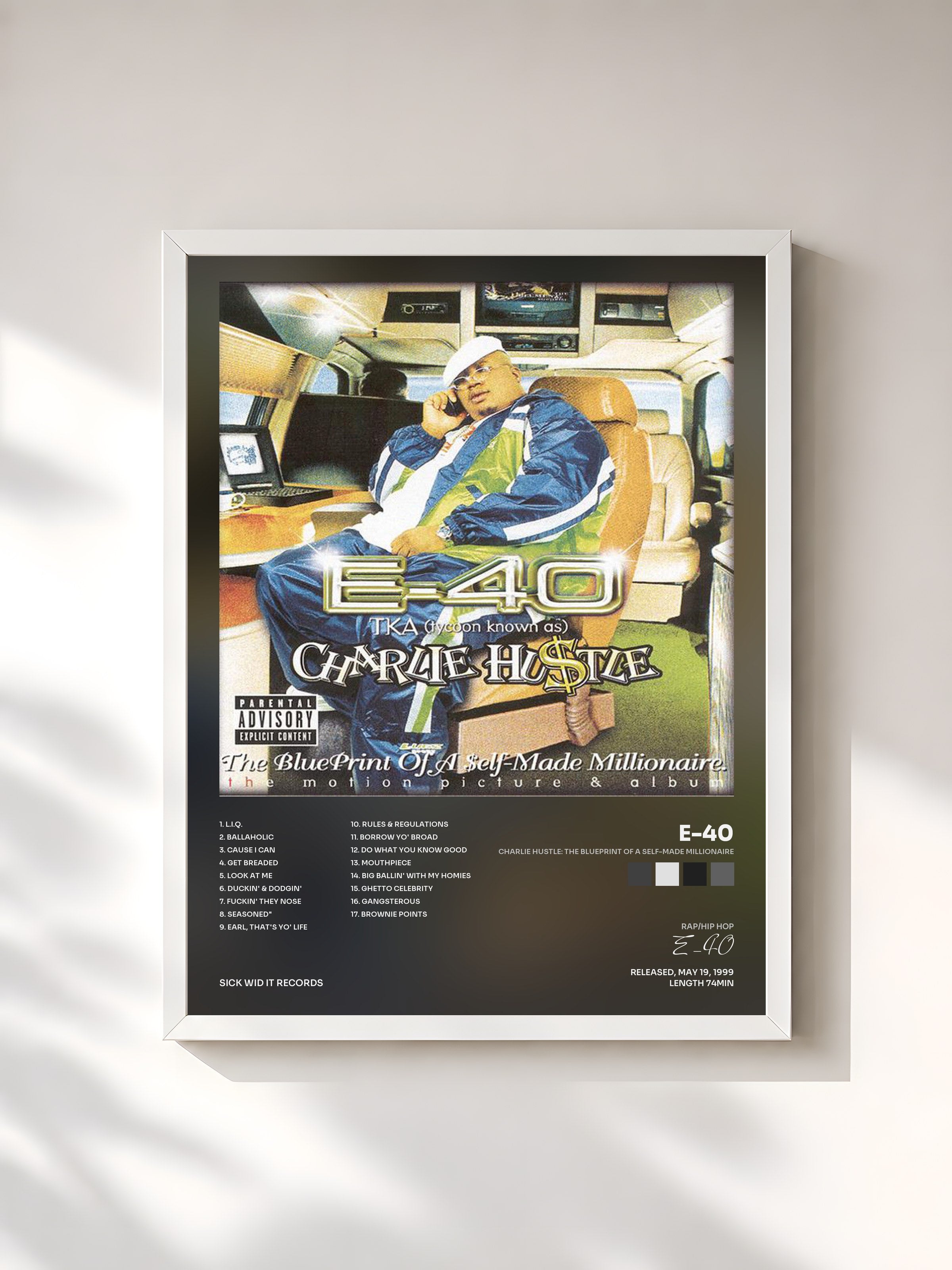 #blanc Tableau de l'album Charlie Hustle: The Blueprint of a Self-Made Millionaire de E-40, cadre blanc, imprimé et encadré en France