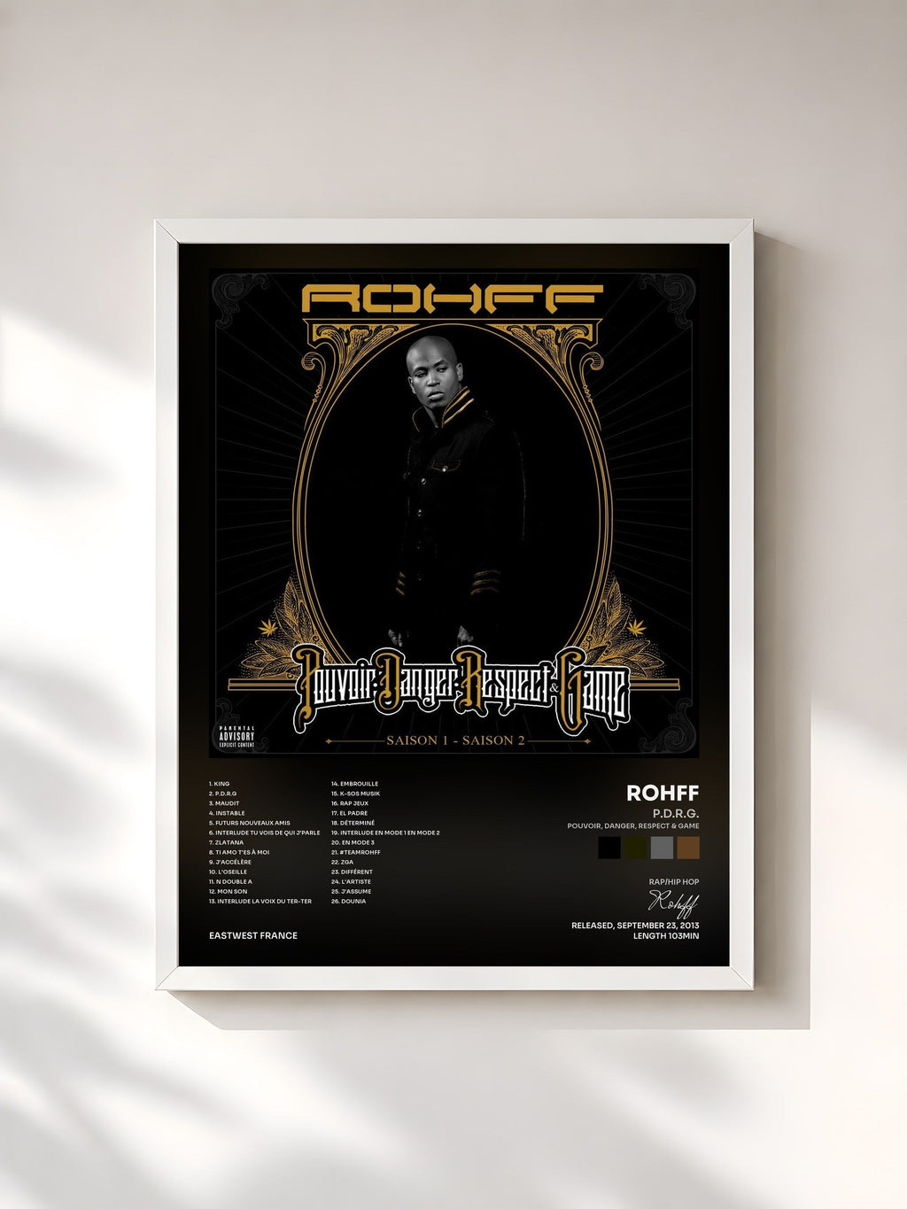 #blanc Tableau de l'album P.D.R.G. (Pouvoir, Danger, Respect & Game) de Rohff, cadre blanc, imprimé et encadré en France