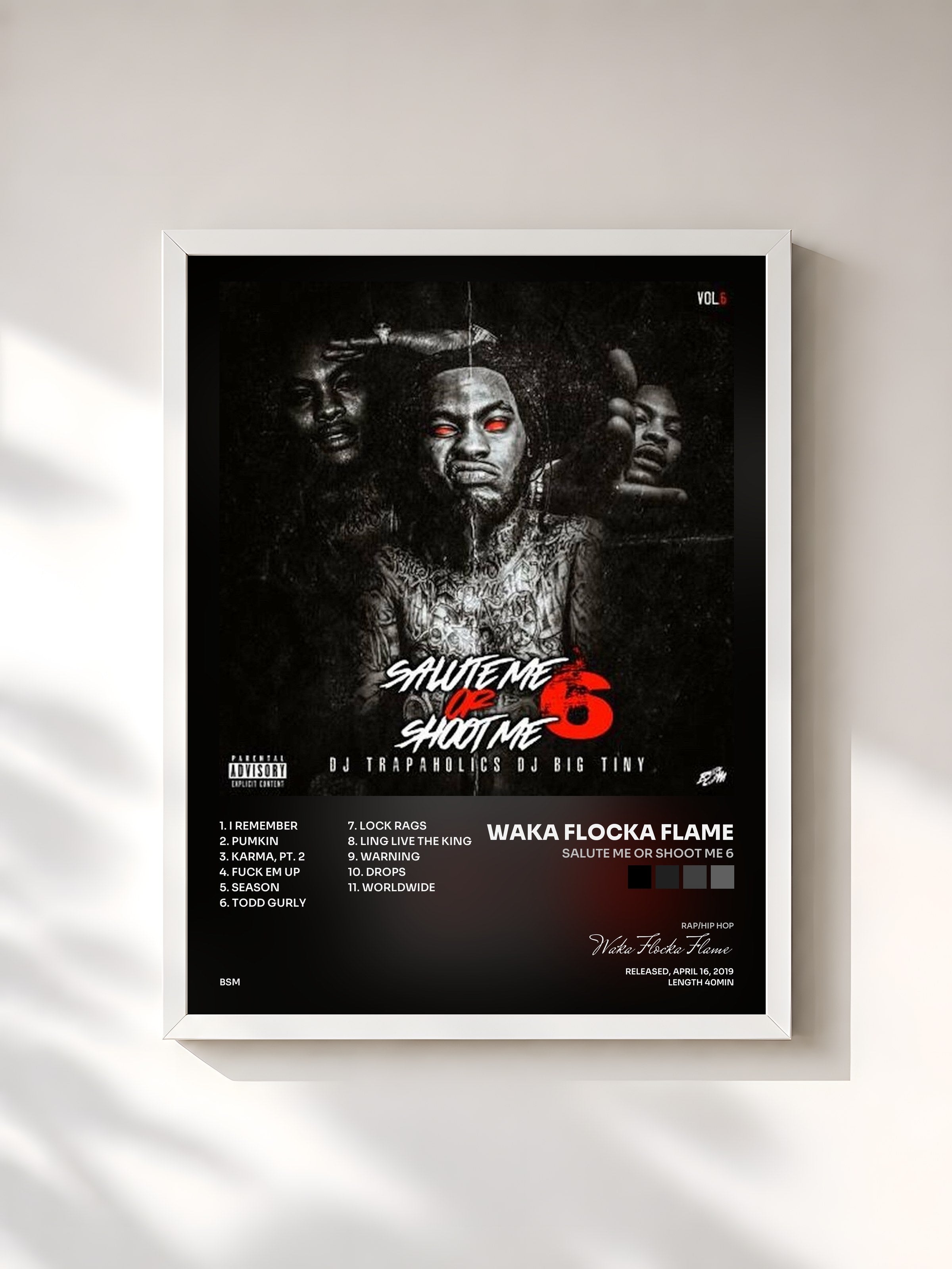 #blanc Tableau de l'album Salute Me or Shoot Me 6 de Waka Flocka Flame, cadre blanc, imprimé et encadré en France