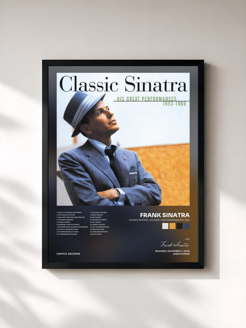 #noir Classic Sinatra - His Great Performances 1953-1960 by Frank Sinatra as a framed art print, black frame, printed and framed in France