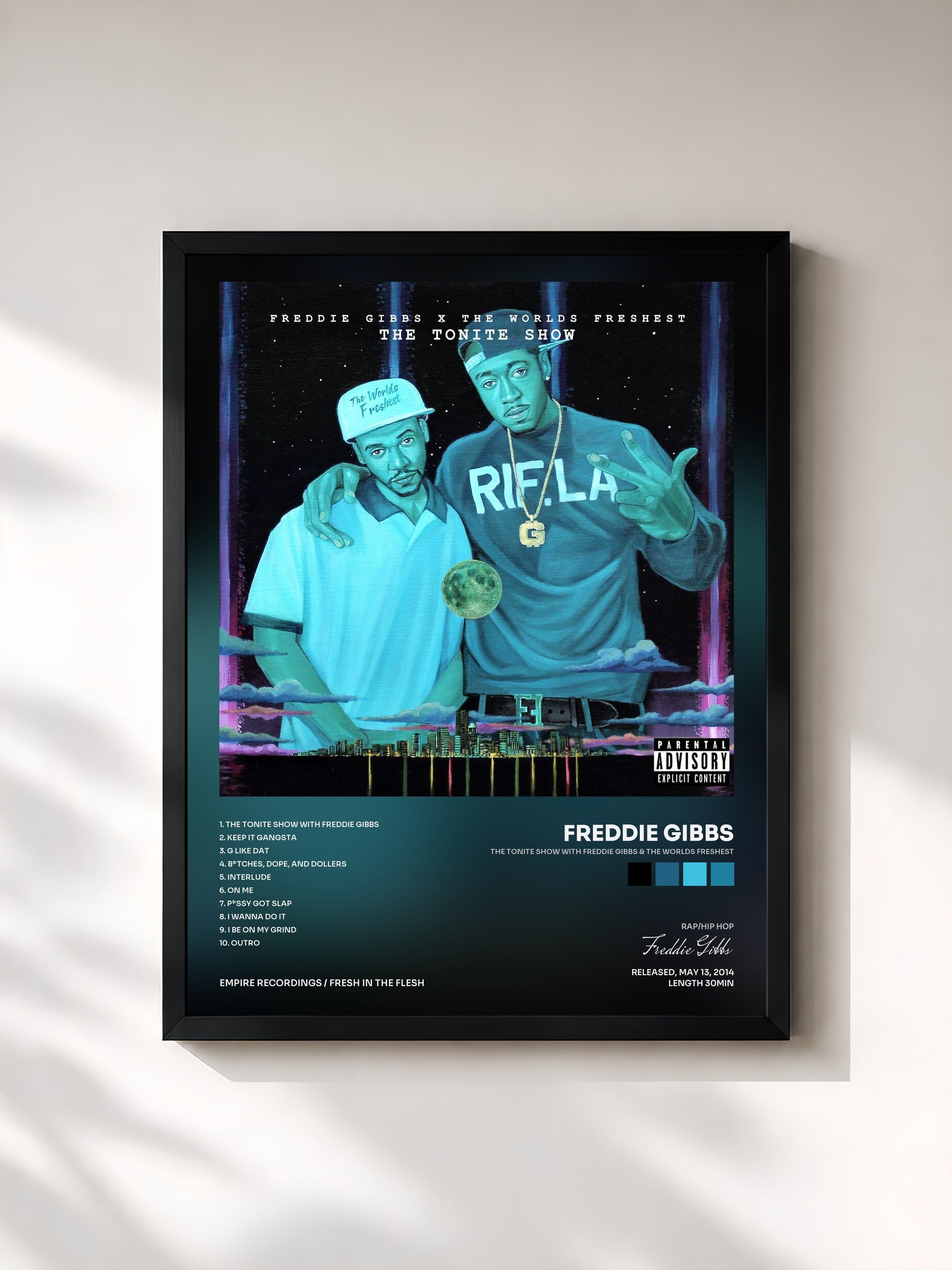 #noir Tableau de l'album The Tonite Show with Freddie Gibbs & The Worlds Freshest de Freddie Gibbs, cadre noir, imprimé et encadré en France