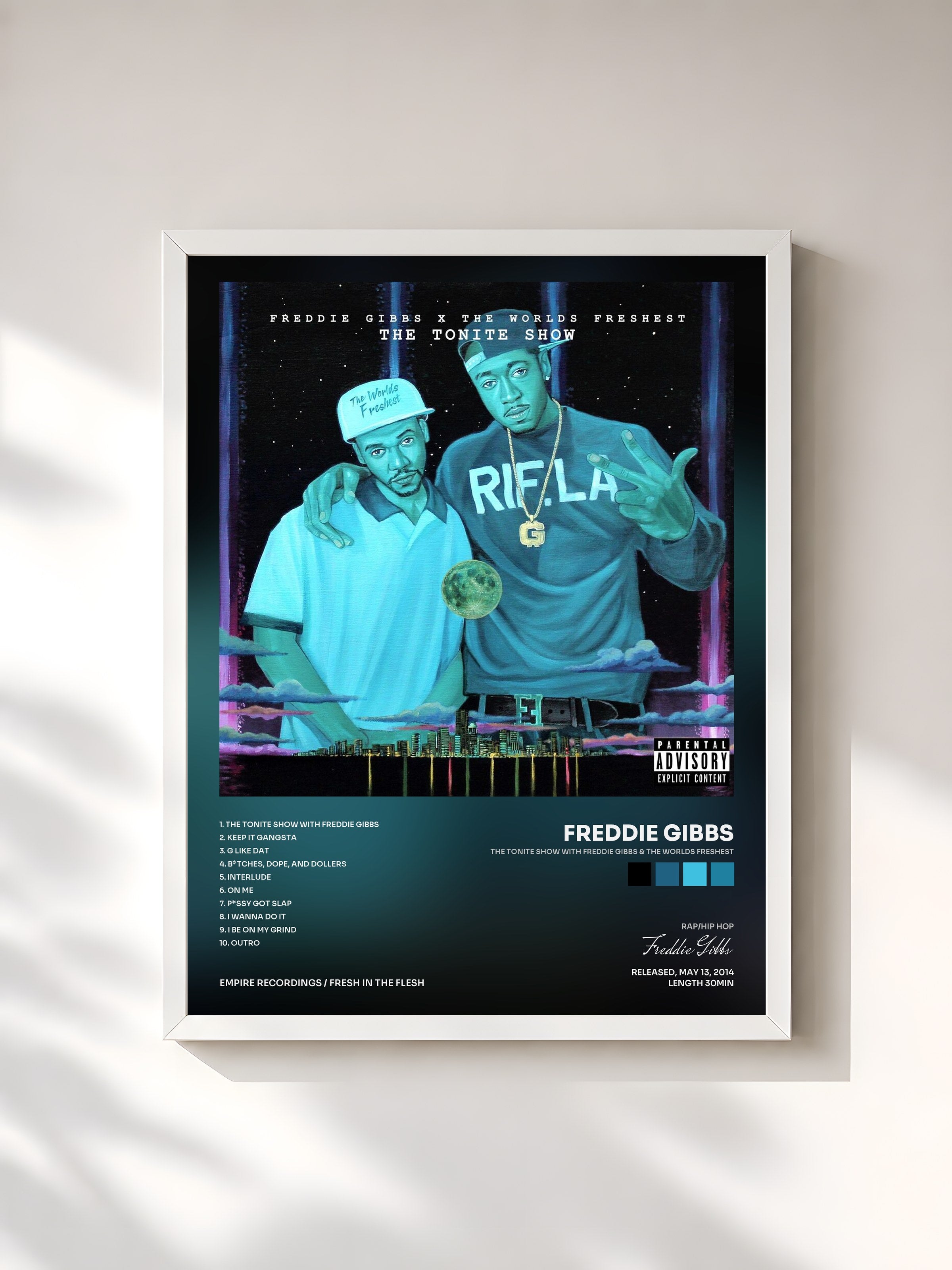 #blanc Tableau de l'album The Tonite Show with Freddie Gibbs & The Worlds Freshest de Freddie Gibbs, cadre blanc, imprimé et encadré en France
