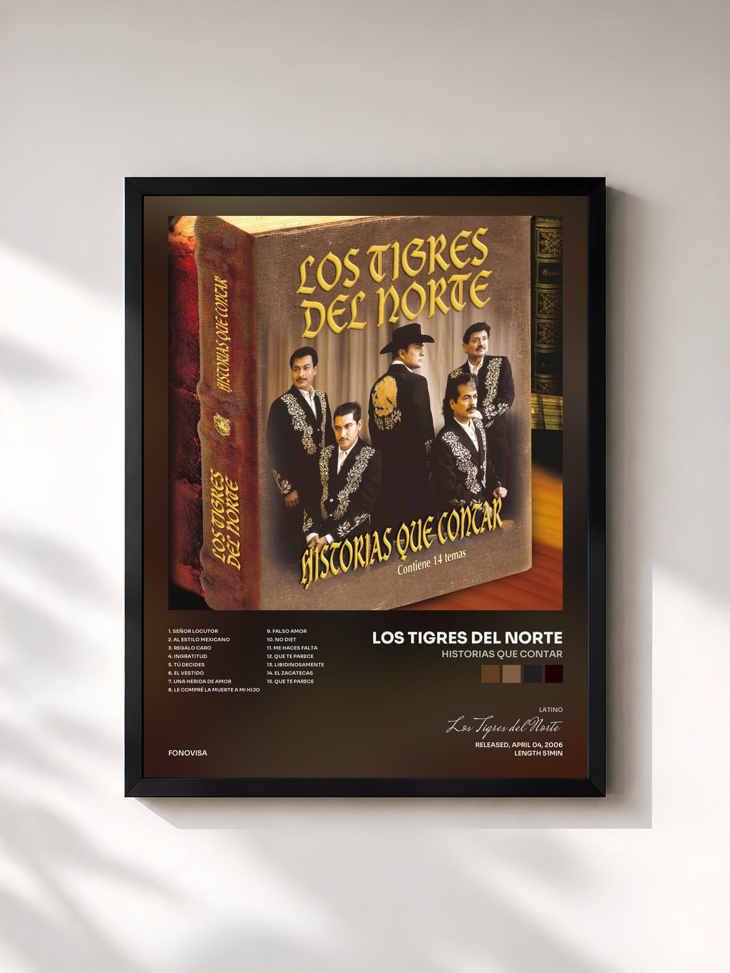 #noir Historias Que Contar di Los Tigres del Norte in stampa incorniciata, cornice nera, stampata e incorniciata in Francia