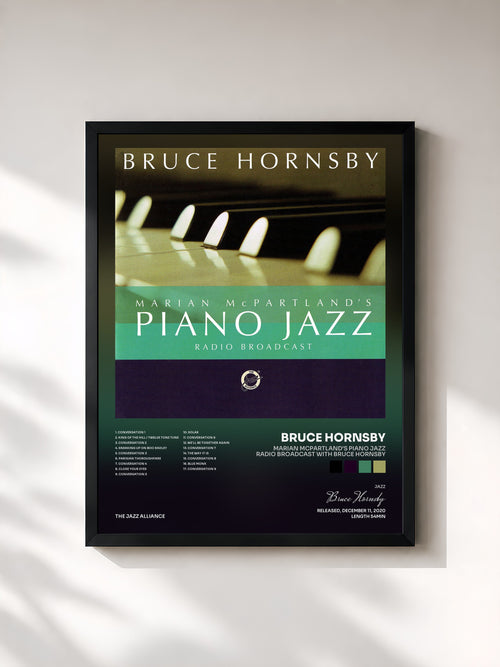 Bruce Hornsby · Marian McPartland's Piano Jazz Radio Broadcast With Bruce Hornsby — Affiche encadrée