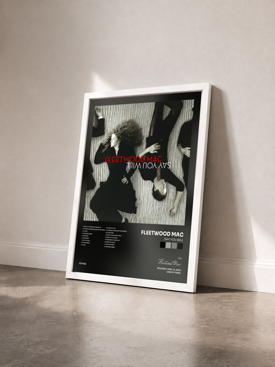 #blanc Say You Will von Fleetwood Mac als gerahmter Kunstdruck von schräg gesehen, weißer Rahmen
