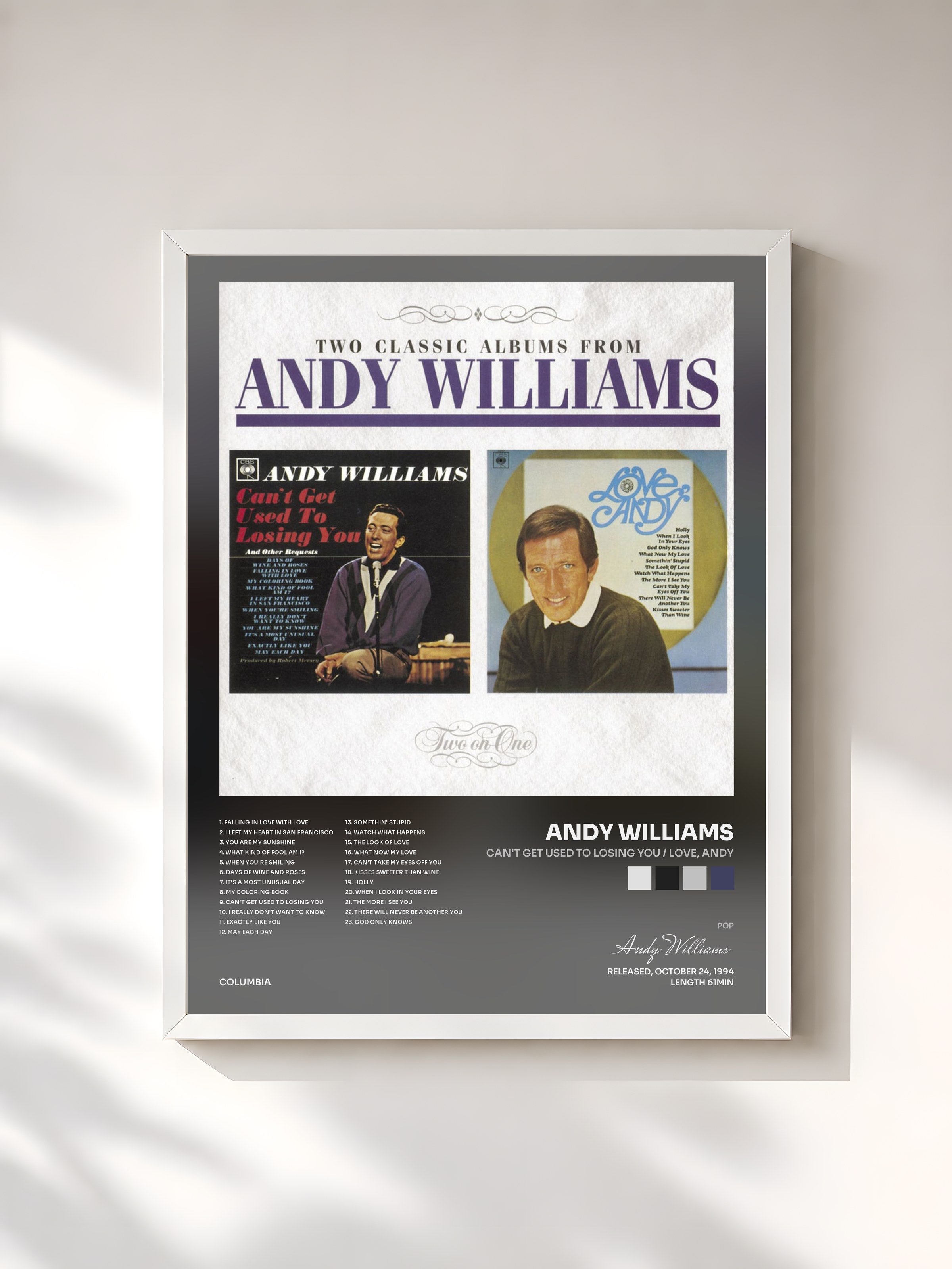 #blanc Tableau de l'album Can't Get Used To Losing You / Love, Andy de Andy Williams, cadre blanc, imprimé et encadré en France
