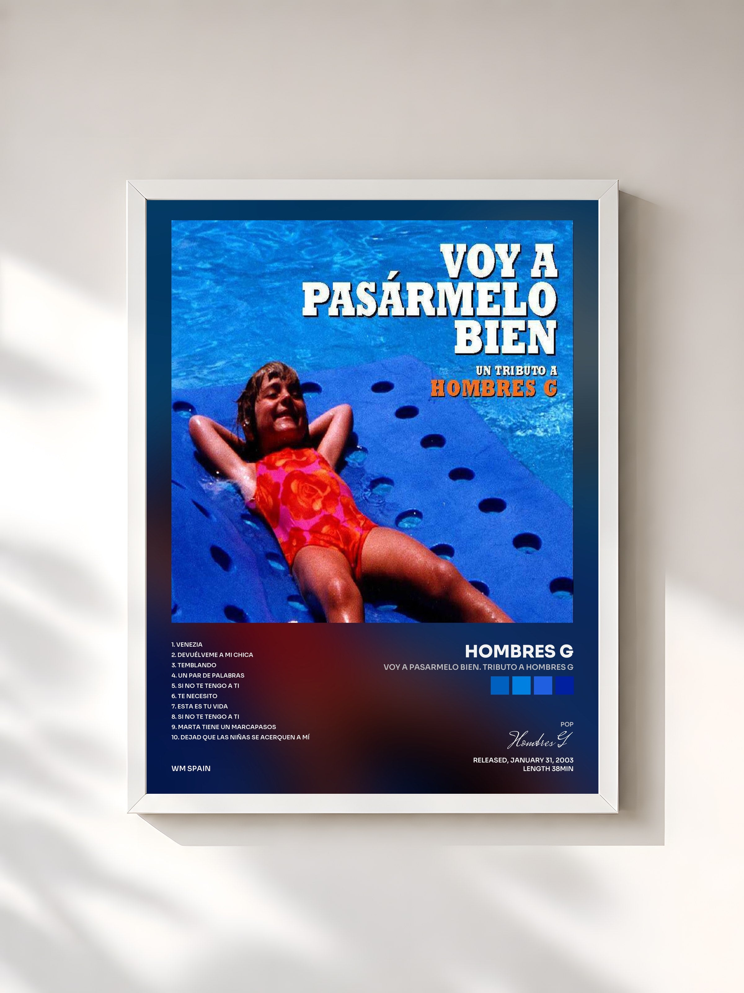 #blanc Tableau de l'album Voy a pasarmelo bien. Tributo a Hombres G de Hombres G, cadre blanc, imprimé et encadré en France