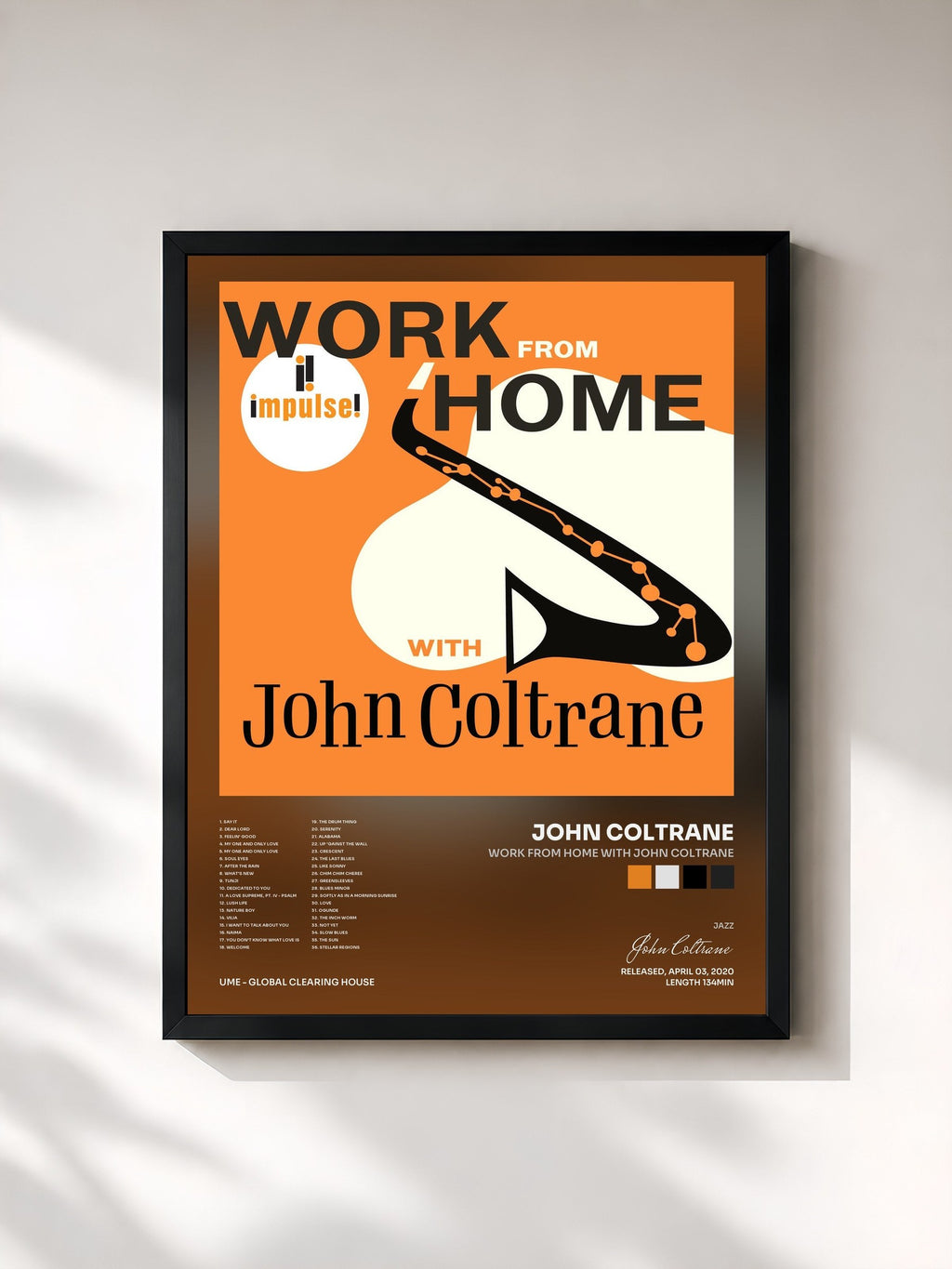 #noir Work From Home with John Coltrane di John Coltrane in stampa incorniciata, cornice nera, stampata e incorniciata in Francia