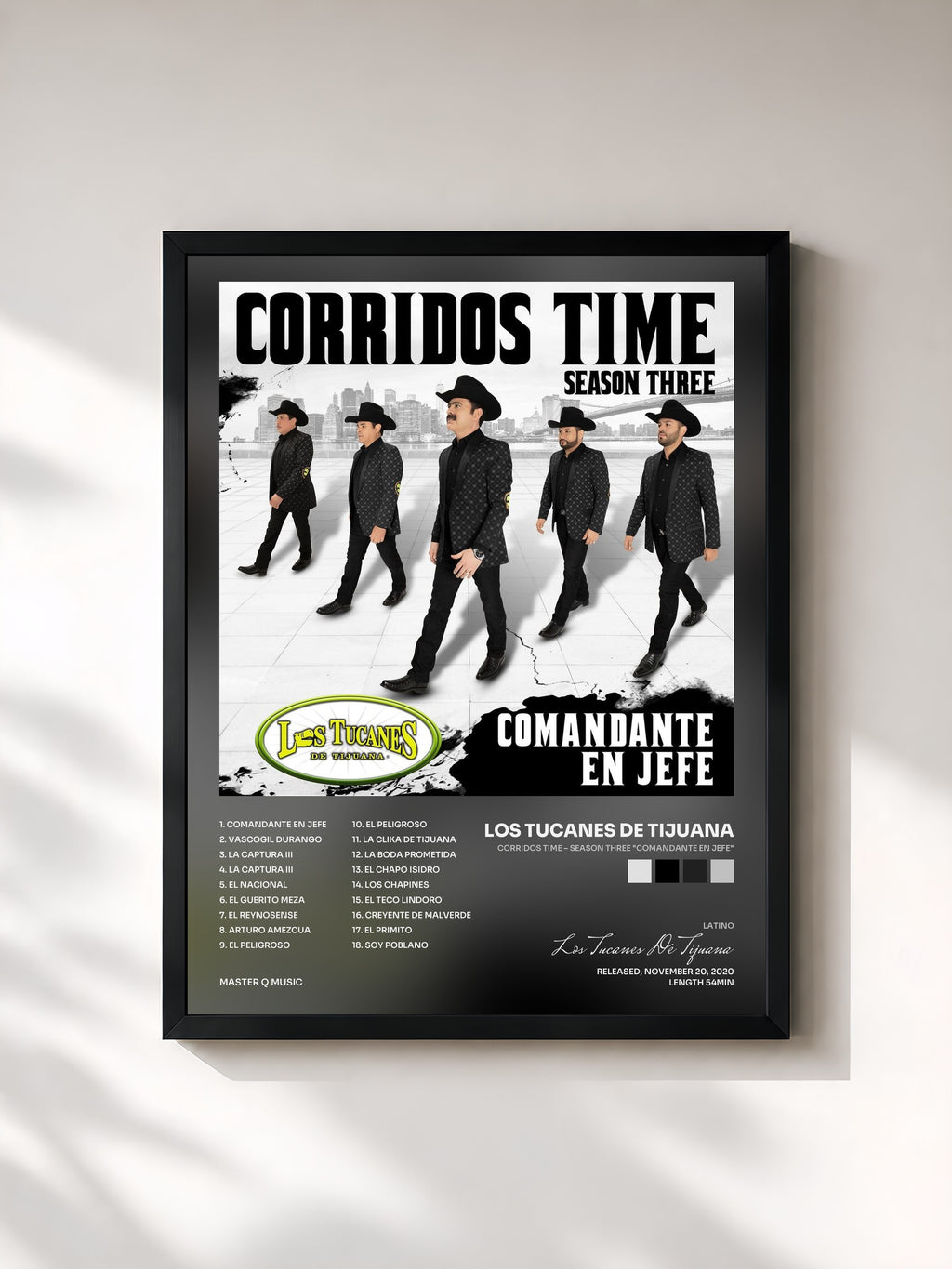 #noir Tableau de l'album Corridos Time – Season Three "Comandante En Jefe" de Los Tucanes De Tijuana, cadre noir, imprimé et encadré en France
