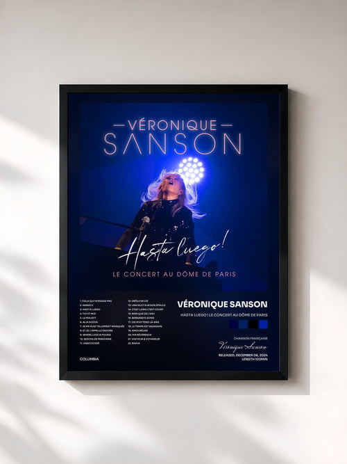 Véronique Sanson · Hasta Luego ! Le concert au Dôme de Paris — Stampa incorniciata