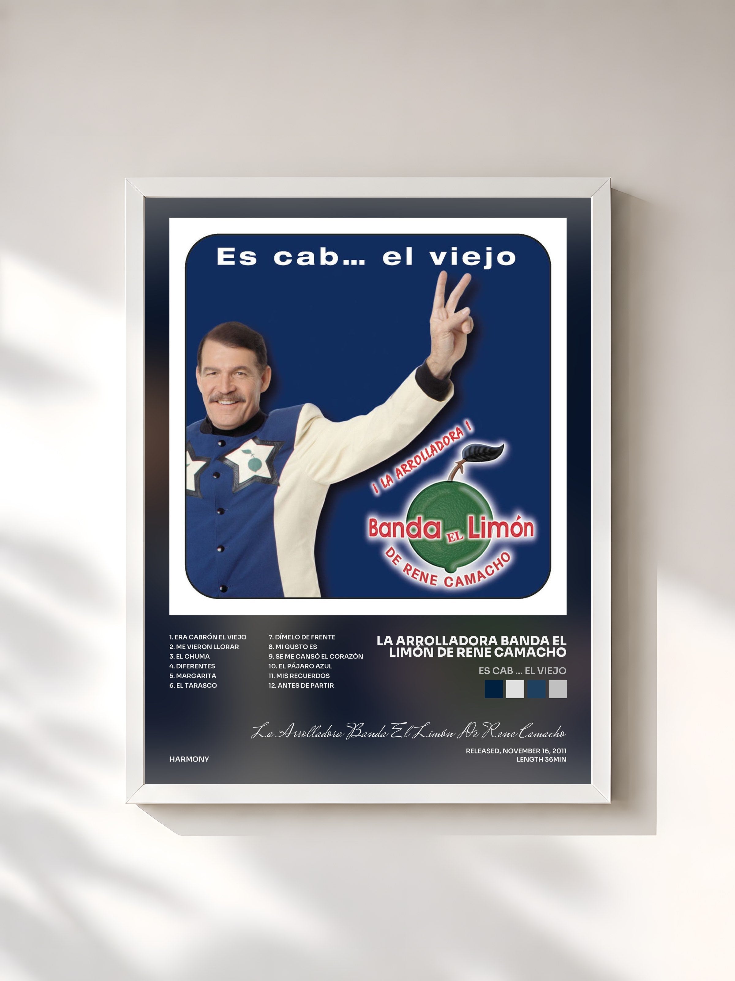 #blanc Tableau de l'album Es Cab ... El Viejo de La Arrolladora Banda El Limón De Rene Camacho, cadre blanc, imprimé et encadré en France
