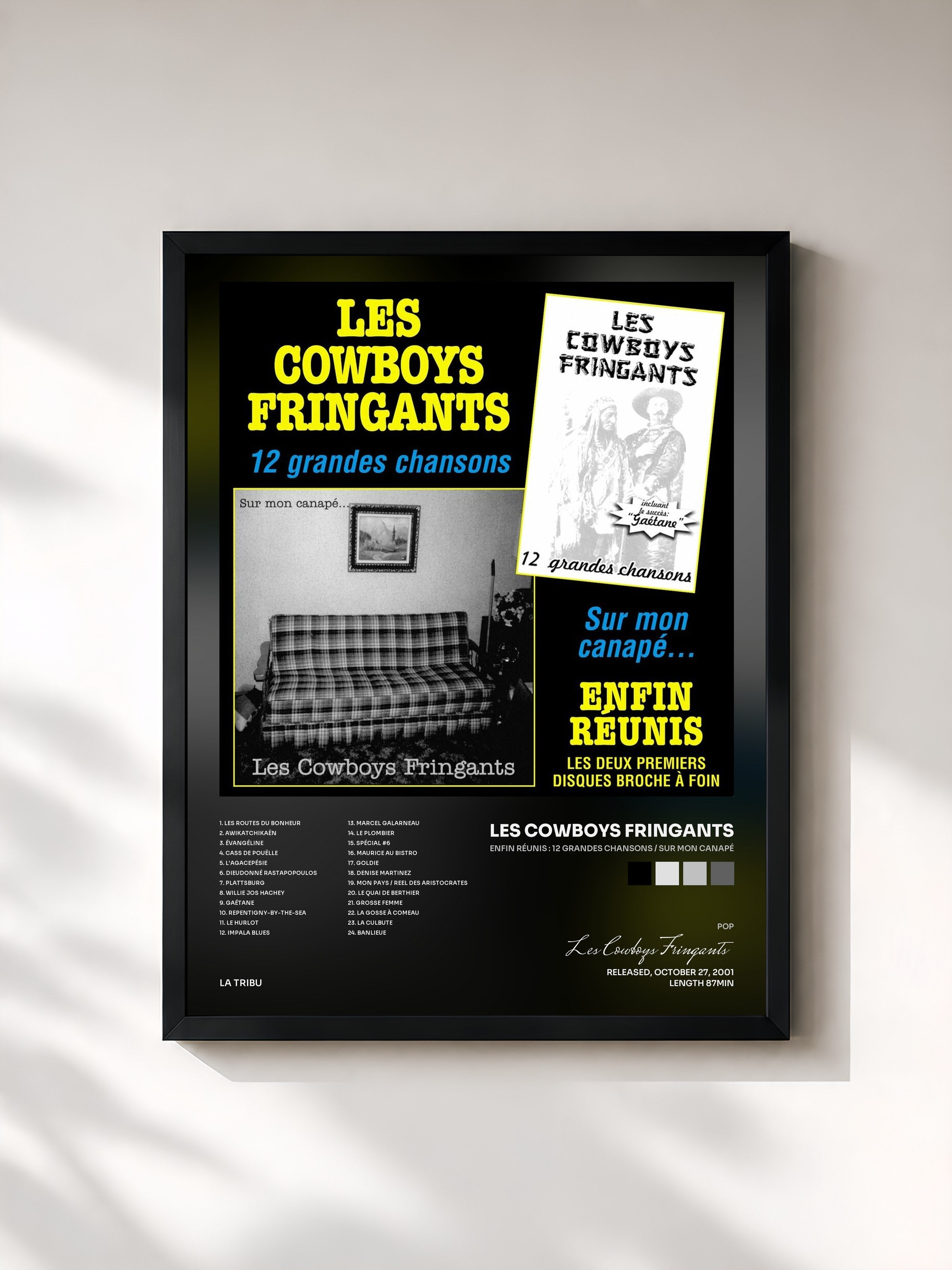 #noir Tableau de l'album Enfin réunis : 12 grandes chansons / Sur mon canapé de Les Cowboys Fringants, cadre noir, imprimé et encadré en France