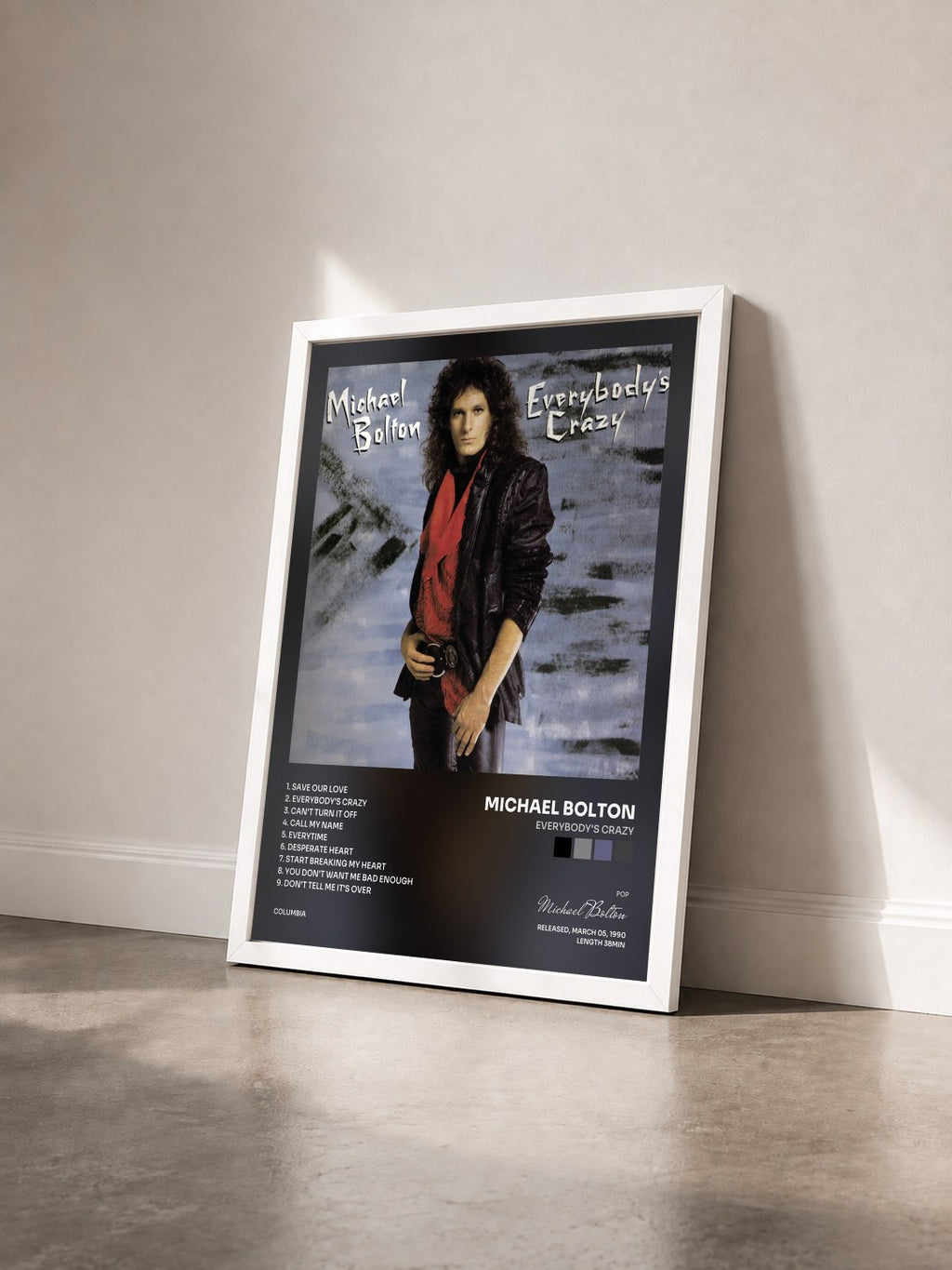 #blanc Everybody's Crazy di Michael Bolton in stampa incorniciata vista di tre quarti, cornice bianca