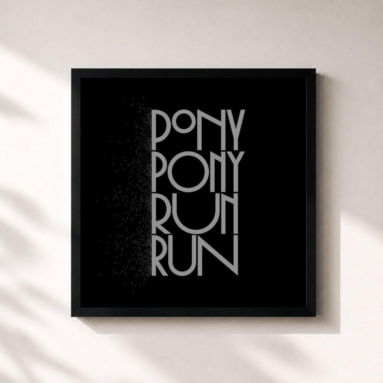#noir Tableau carré de l'album You need Pony Pony Run Run (bonus version) de Pony Pony Run Run, cadre noir 32x32 cm