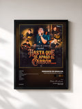 #noir Tableau de l'album Hasta Que Se Apagó El Carbón... de Perdidos De Sinaloa, cadre noir, imprimé et encadré en France