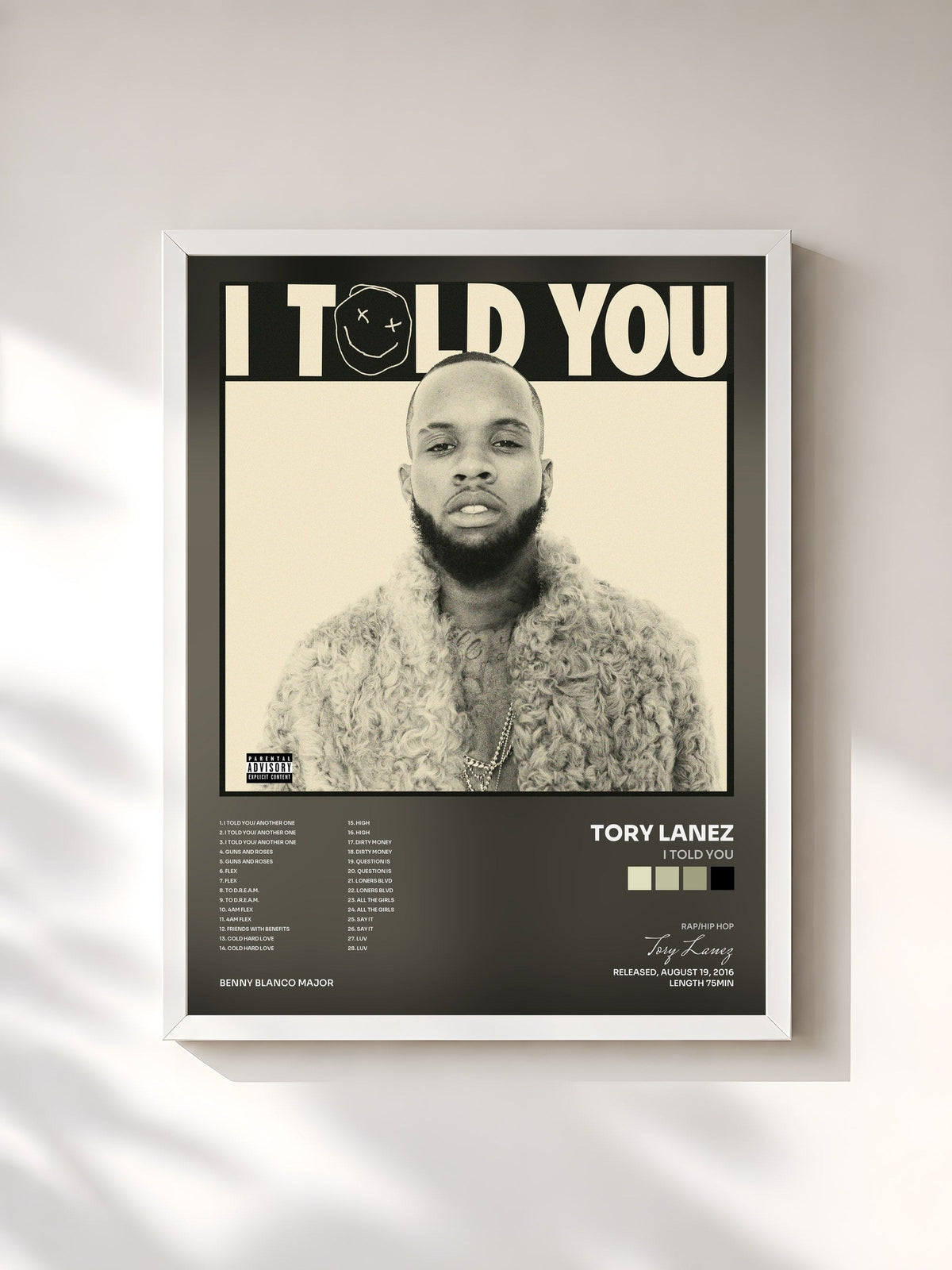 #blanc I Told You by Tory Lanez as a framed art print, white frame, printed and framed in France