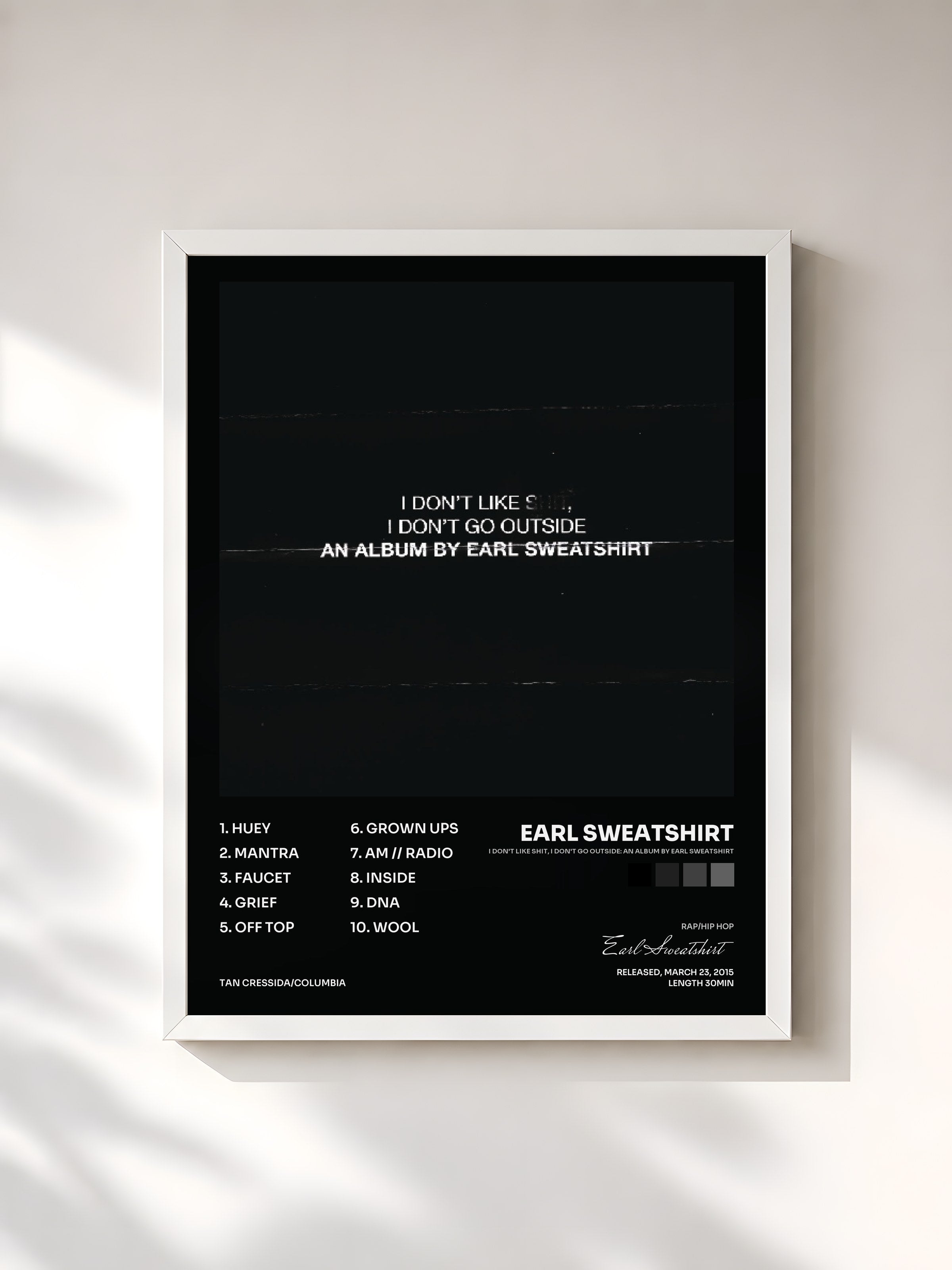 #blanc Tableau de l'album I Don't Like Shit, I Don't Go Outside: An Album by Earl Sweatshirt de Earl Sweatshirt, cadre blanc, imprimé et encadré en France