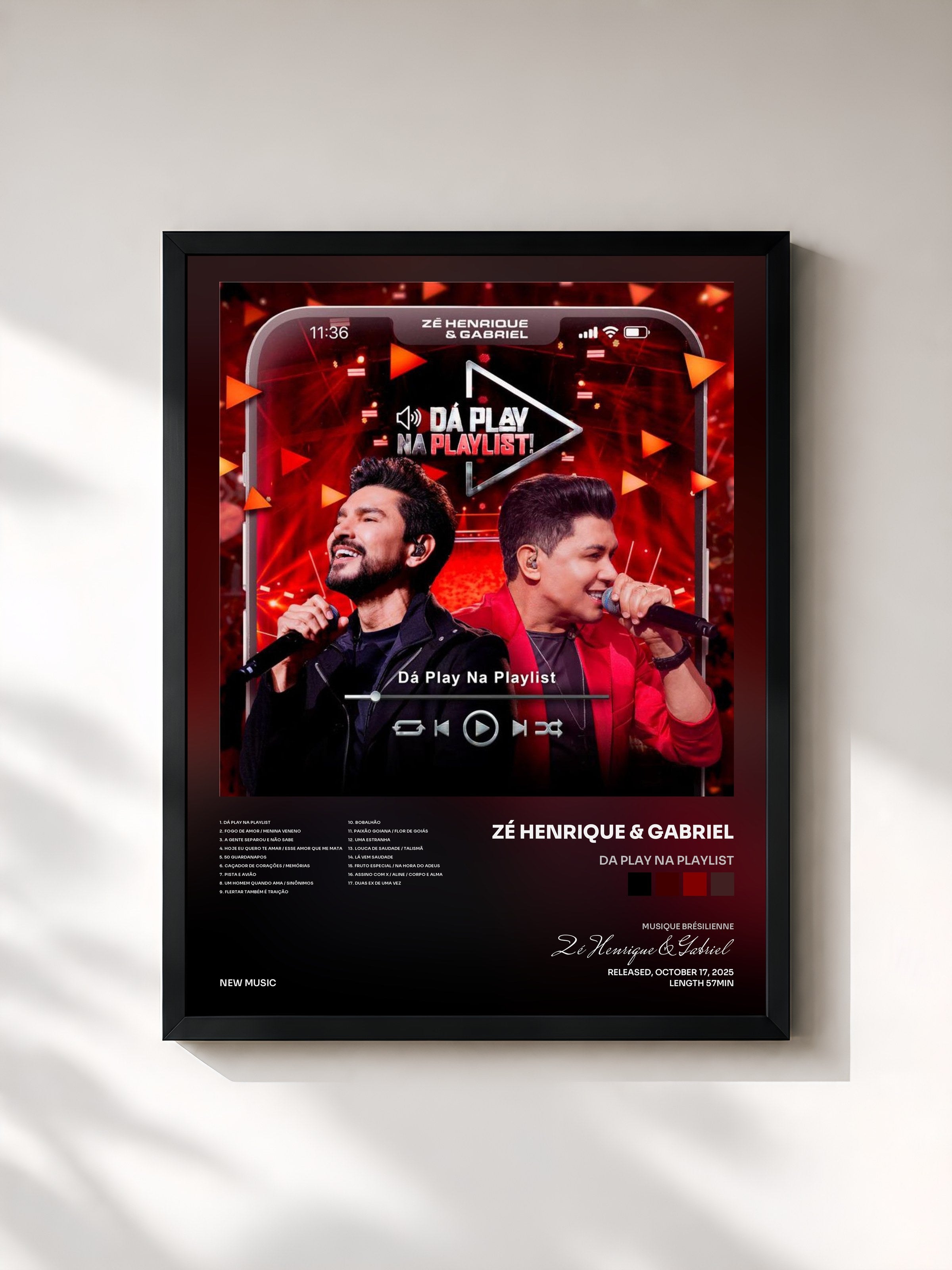 #noir Tableau de l'album Da Play Na Playlist de Zé Henrique & Gabriel, cadre noir, imprimé et encadré en France