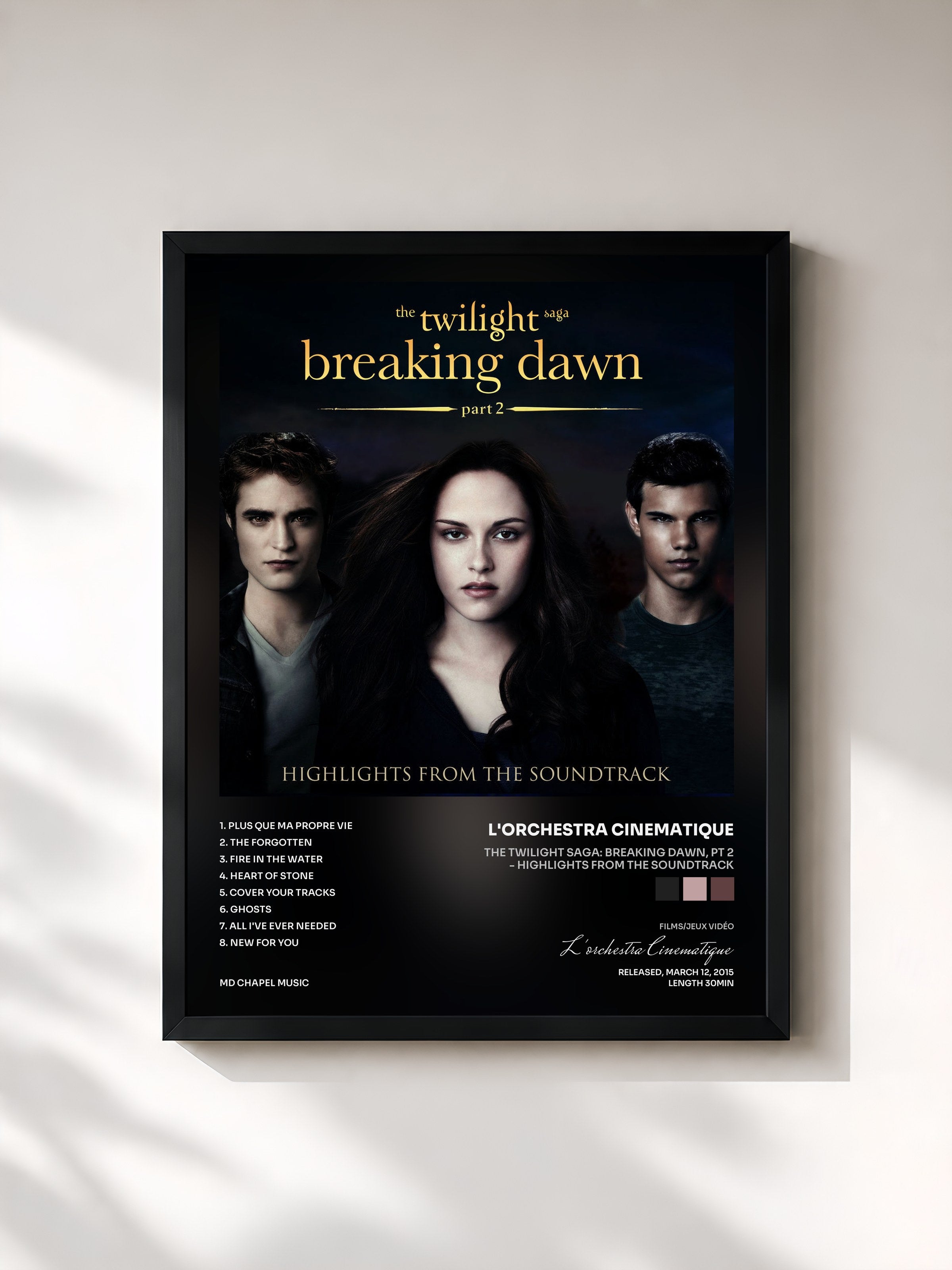 #noir Tableau de l'album The Twilight Saga: Breaking Dawn, Pt 2 - Highlights from the Soundtrack de L'orchestra Cinematique, cadre noir, imprimé et encadré en France