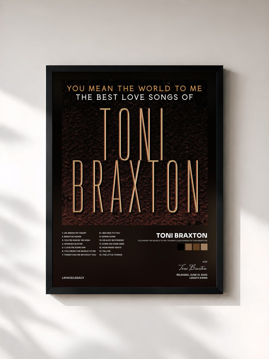 #noir You Mean the World to Me: The Best Love Songs of Toni Braxton von Toni Braxton als gerahmter Kunstdruck, schwarzer Rahmen, gedruckt und gerahmt in Frankreich