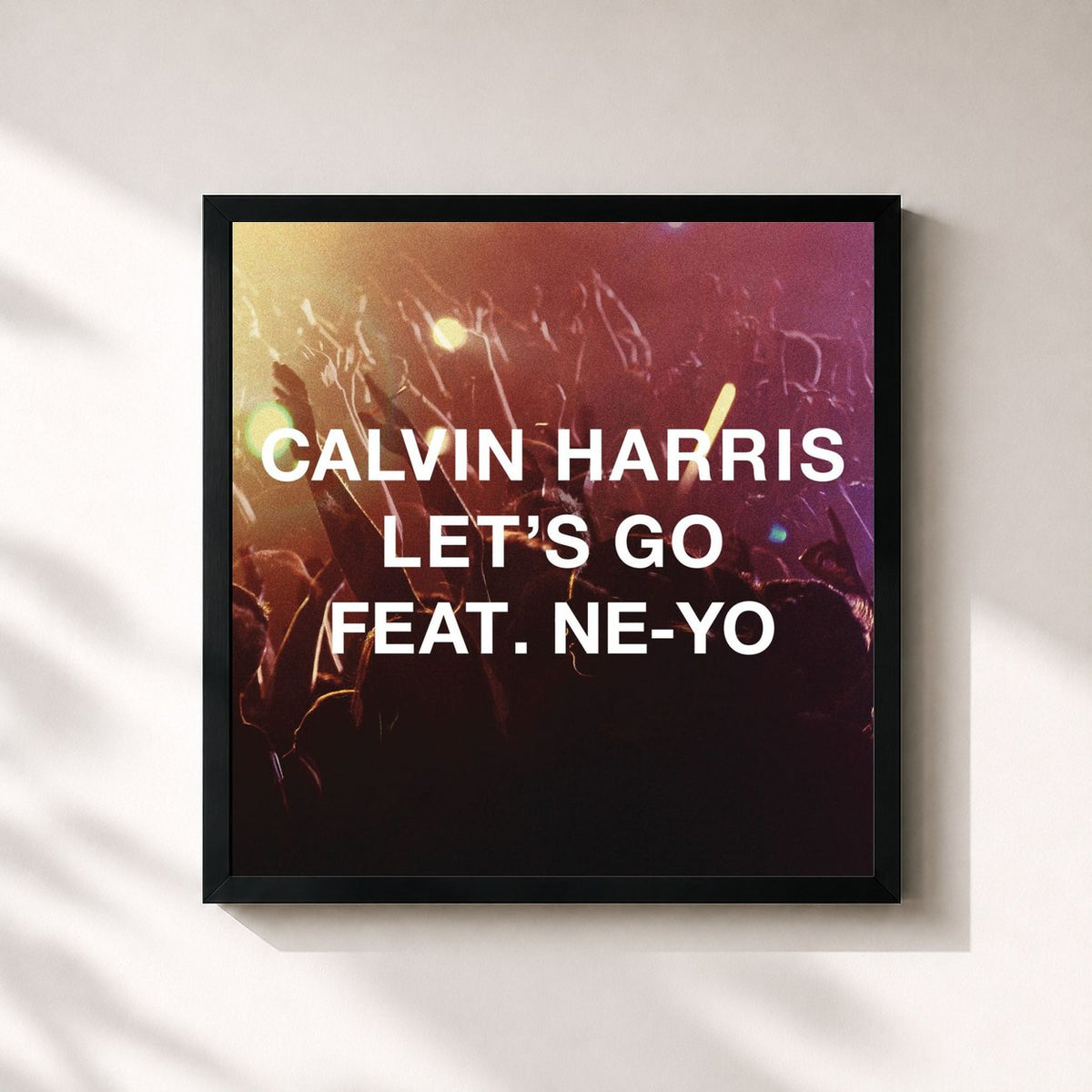 #noir Tableau carré de l'album Let's Go (feat. Ne-Yo) de Calvin Harris, cadre noir 32x32 cm